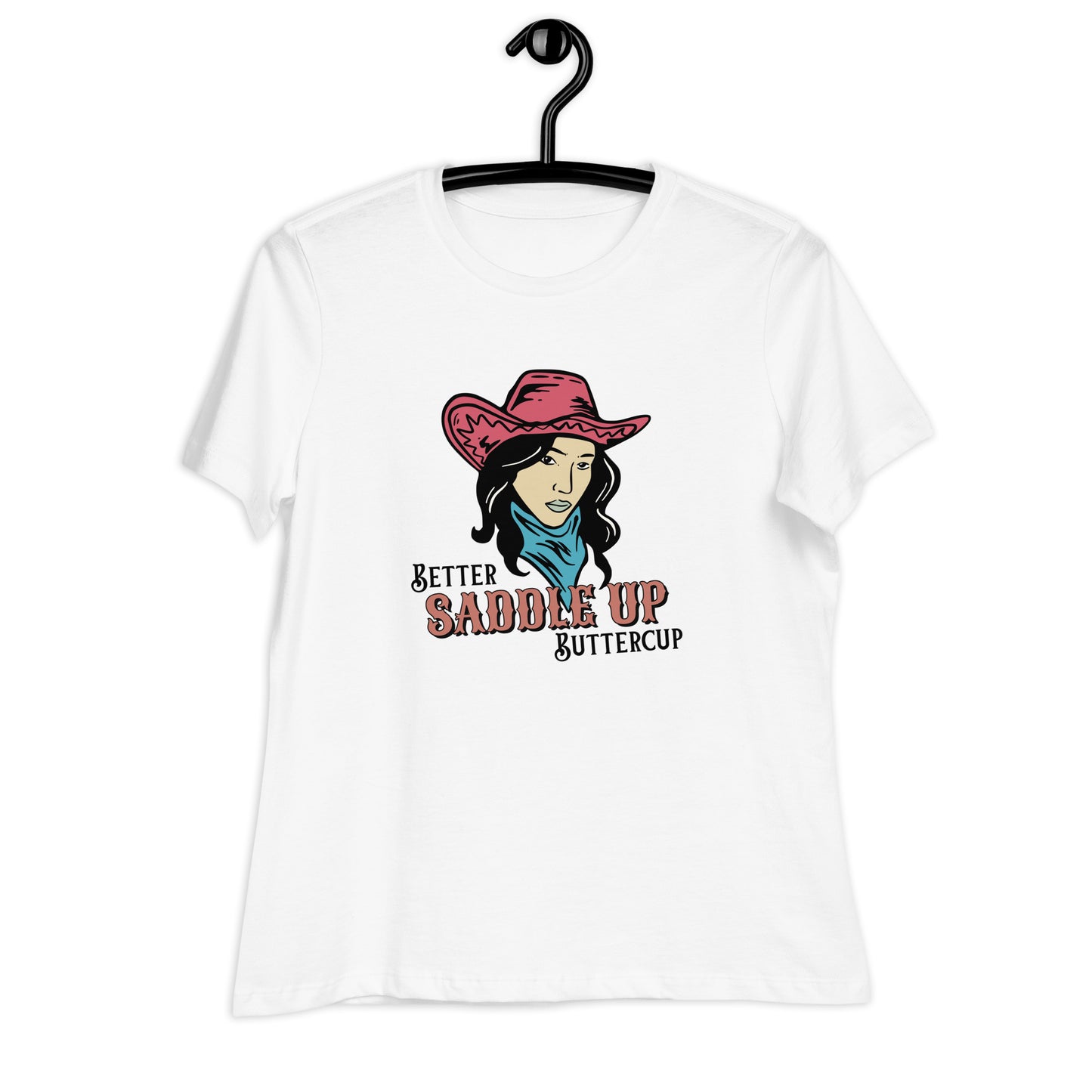Better SADDLE UP Buttercup Women's Relaxed T-Shirt