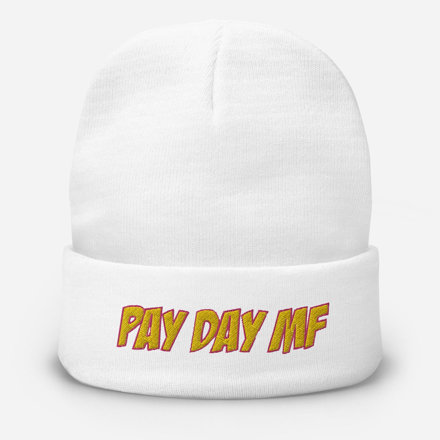 PAY DAY MF Embroidered Beanie