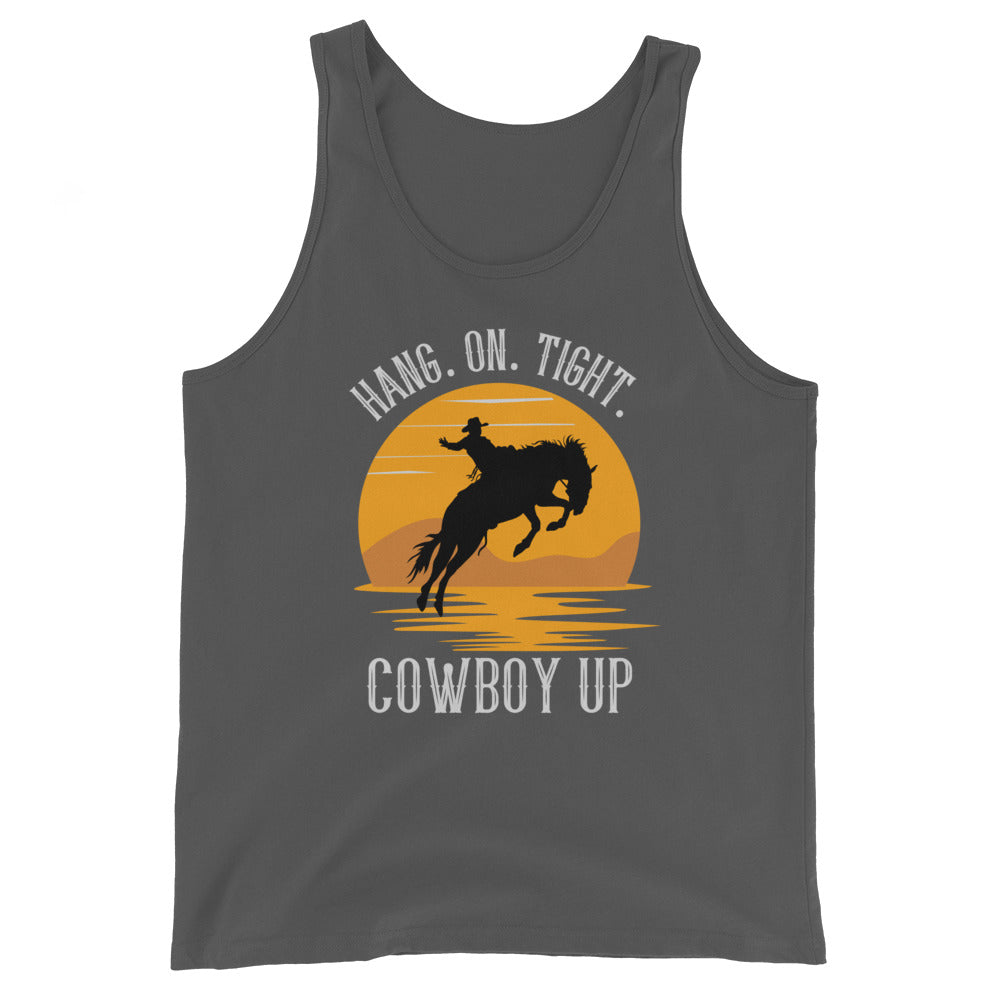Hang on tight. Cowboy Up Unisex Tank Top