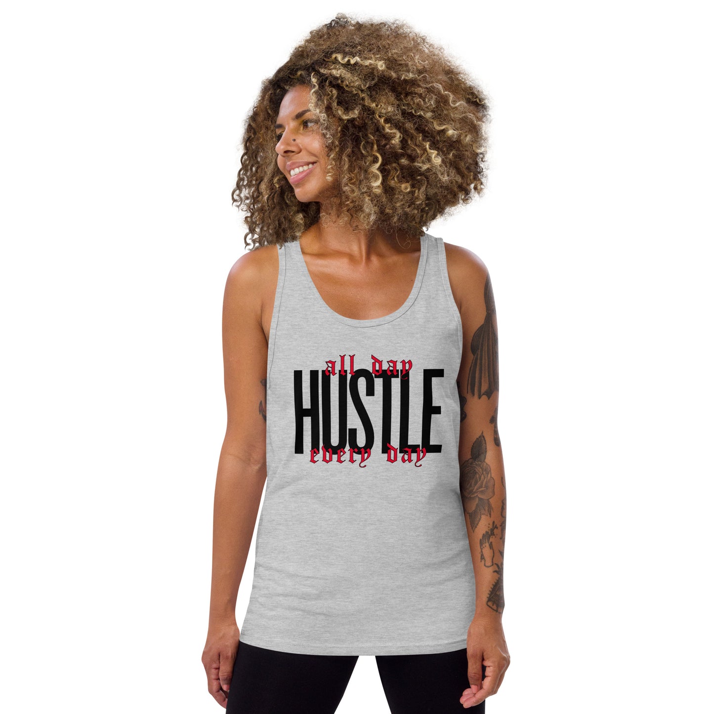 HUSTLE. all day. every day. Unisex Tank Top