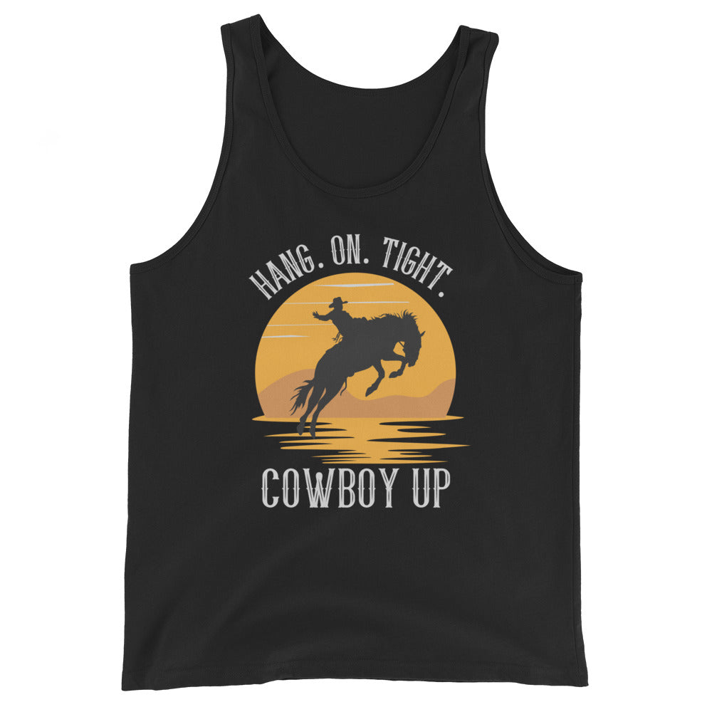 Hang on tight. Cowboy Up Unisex Tank Top