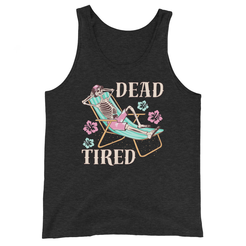 Dead Tired skeleton lounging around Unisex Tank Top