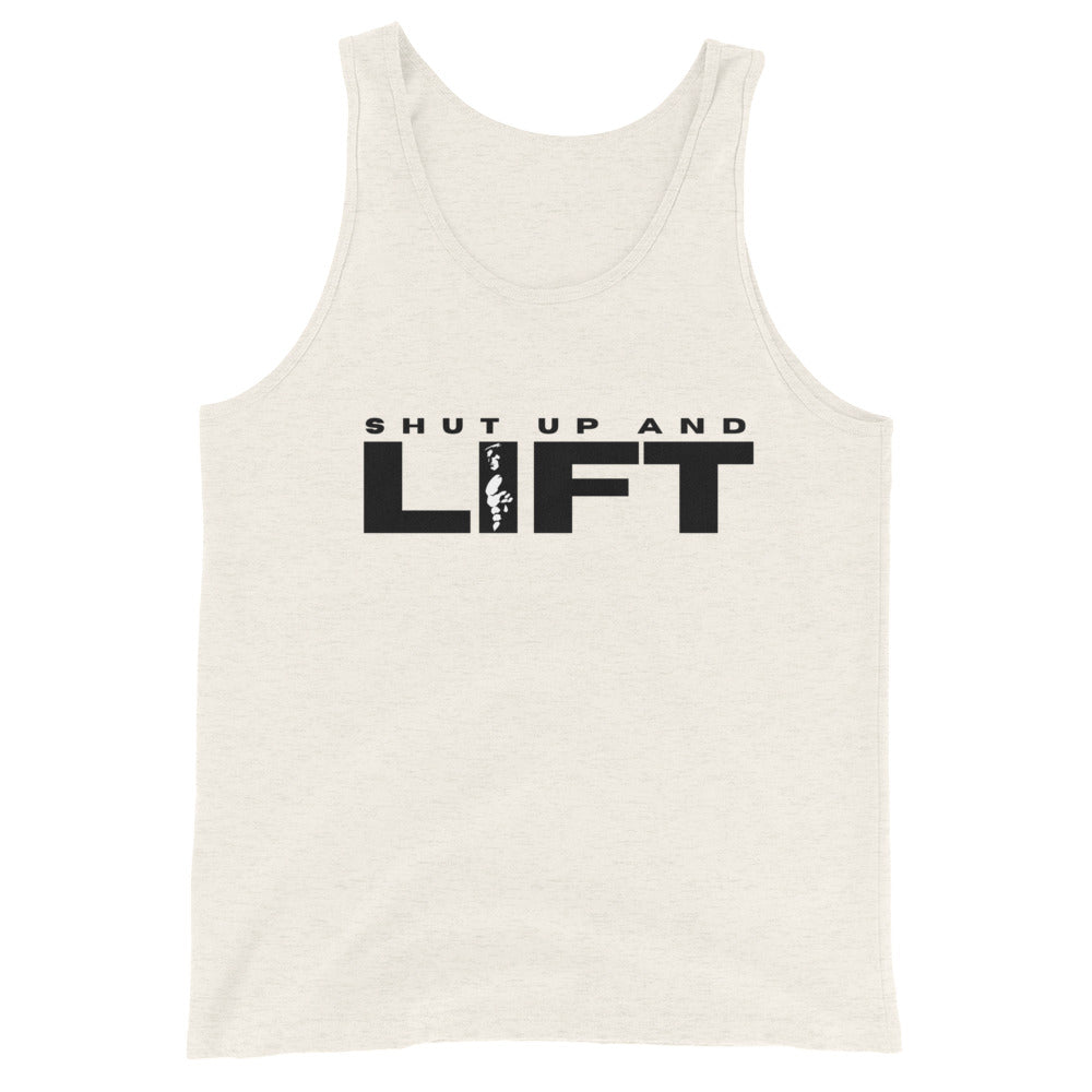 Shut up and LIFT Unisex Tank Top