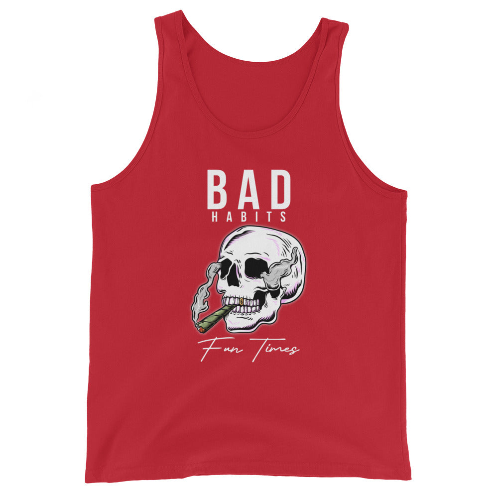 BAD Habits. FUN Times. Smoking skull Unisex Tank Top