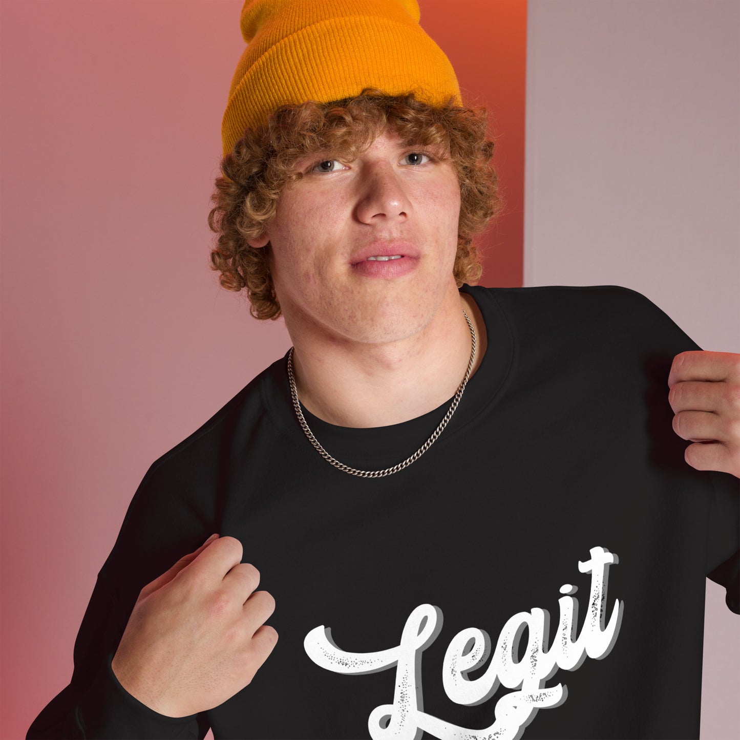 LEGIT Unisex Sweatshirt