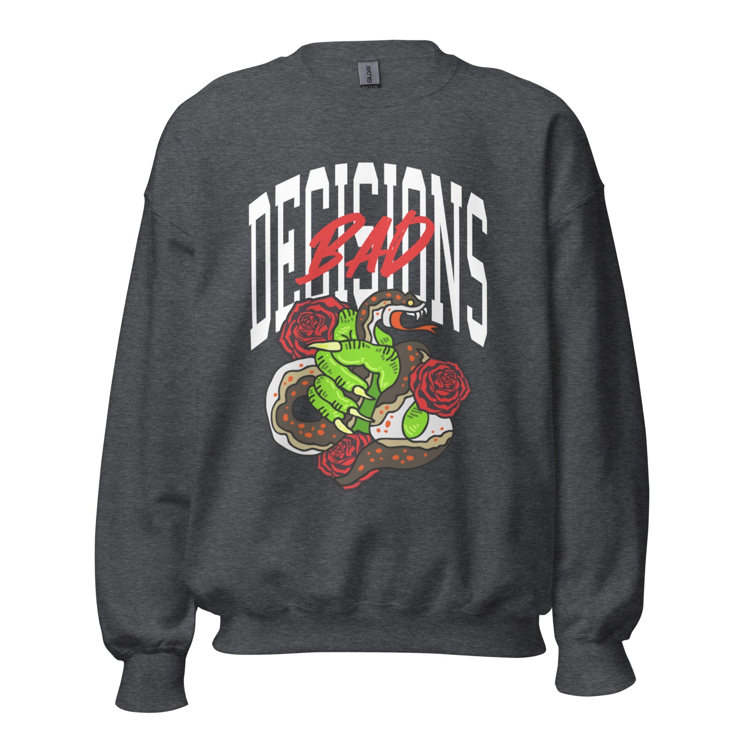 BAD Decisions traditional tattoo Unisex Sweatshirt