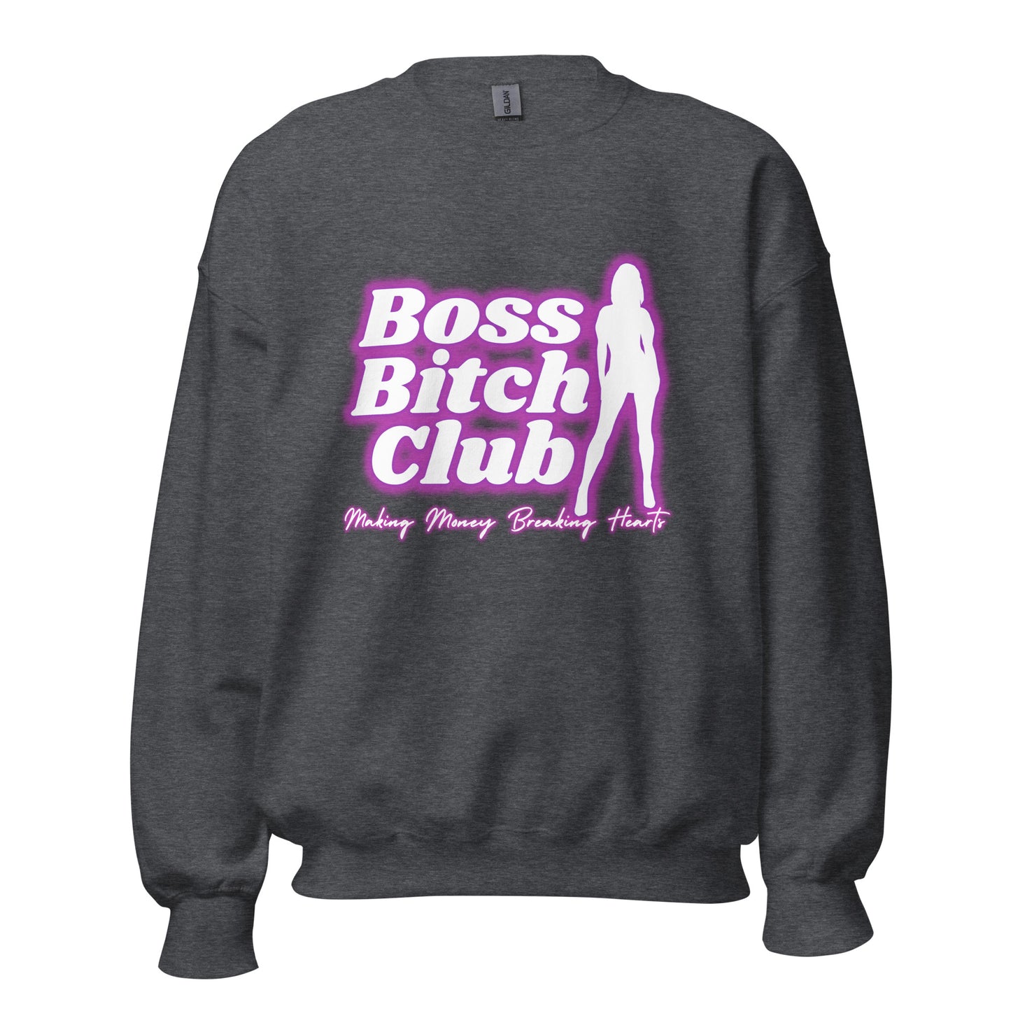 Boss Bitch Club Unisex Sweatshirt