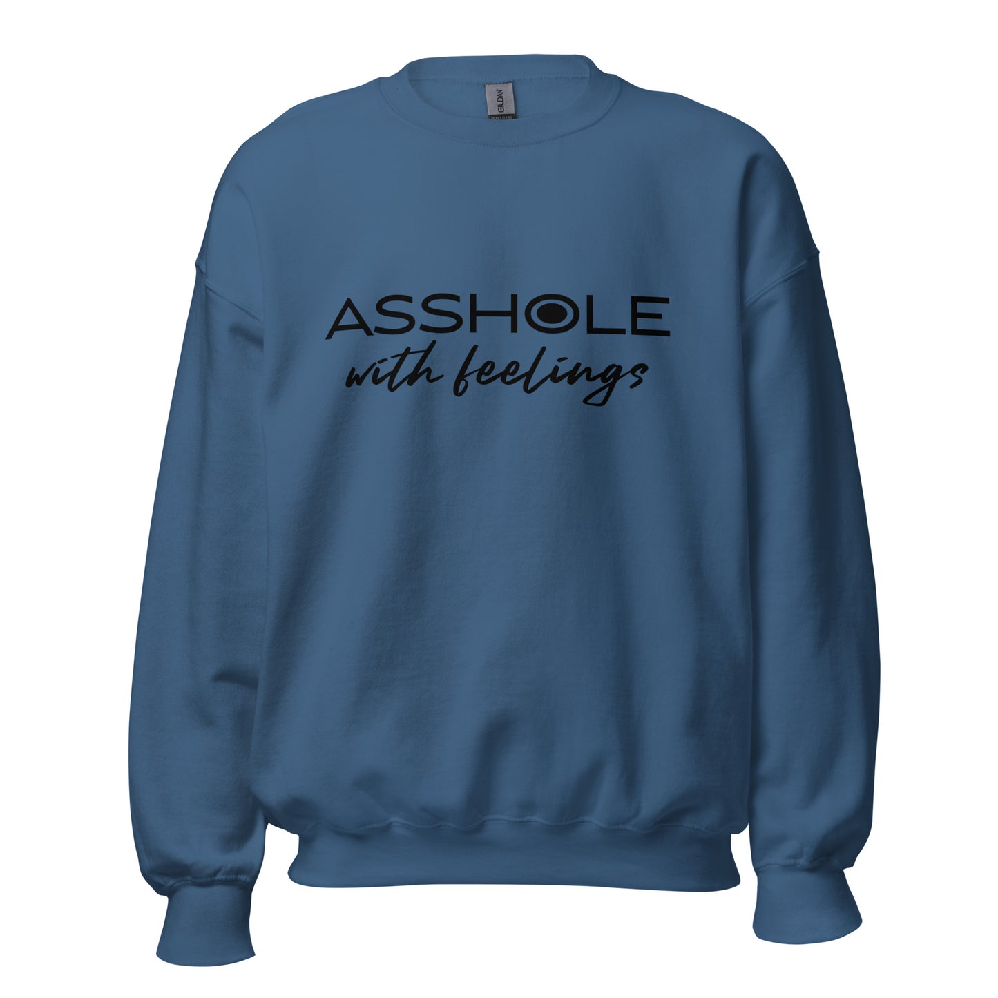 Asshole with feelings Unisex Sweatshirt