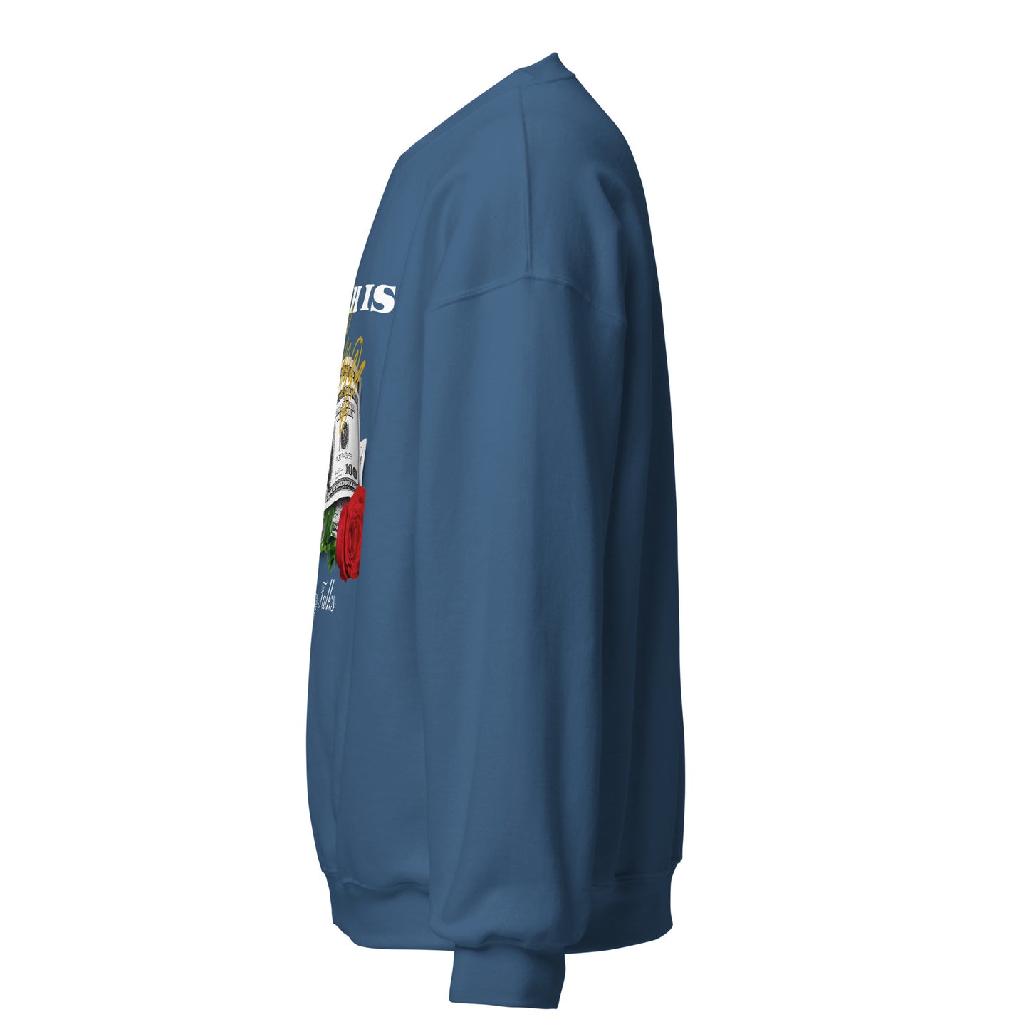 Cash is KING. Money TALKS. Unisex Sweatshirt