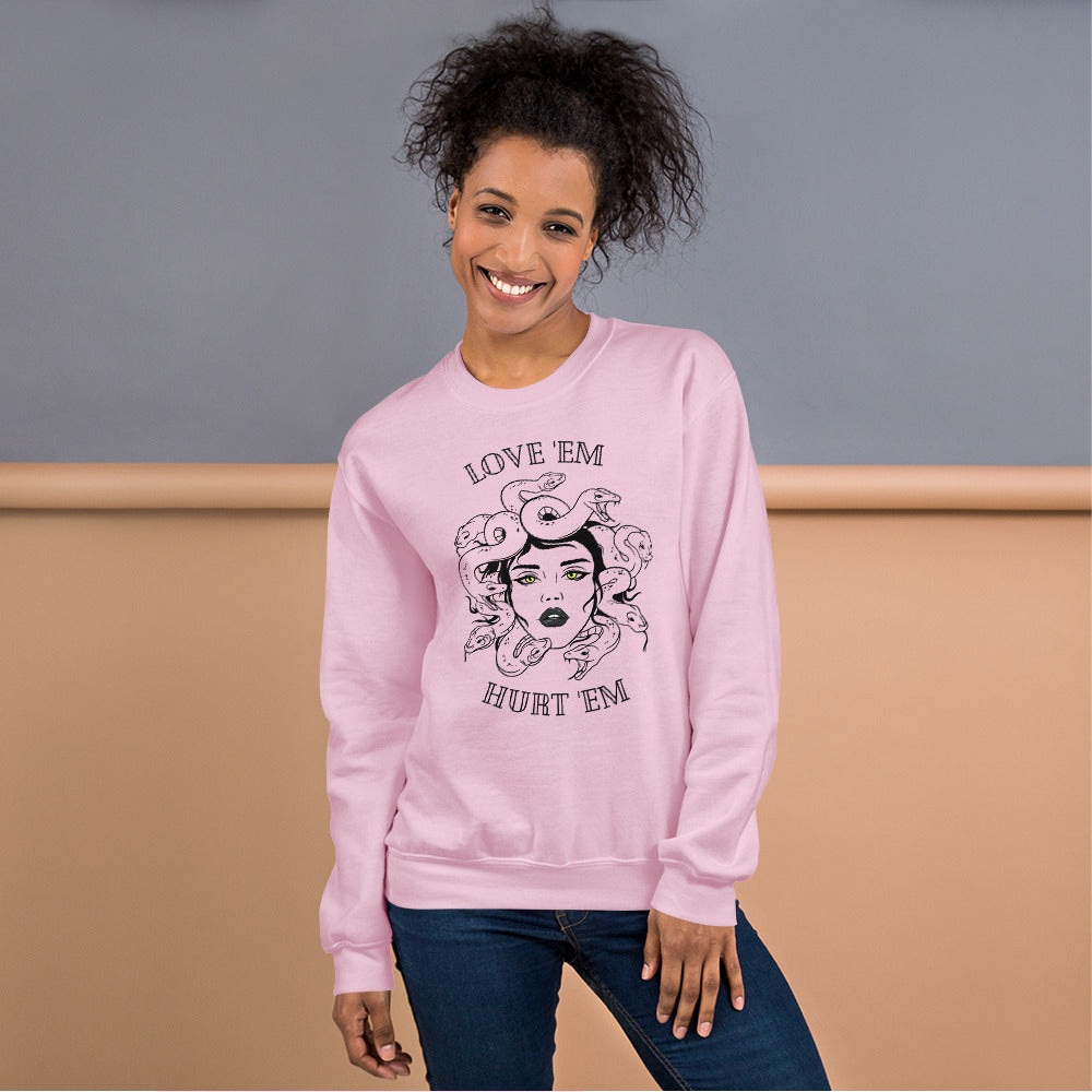 Medusa - Love 'em Hurt 'em Unisex Sweatshirt