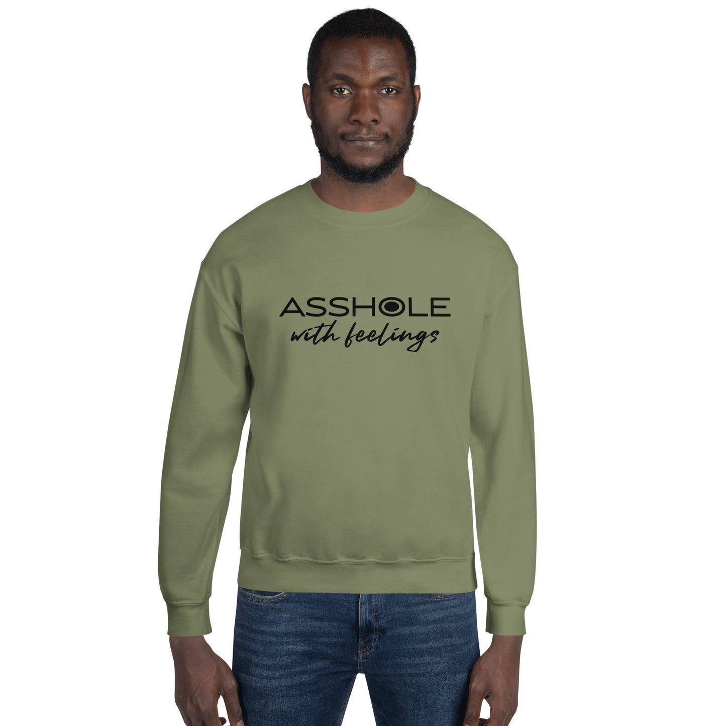 Asshole with feelings Unisex Sweatshirt