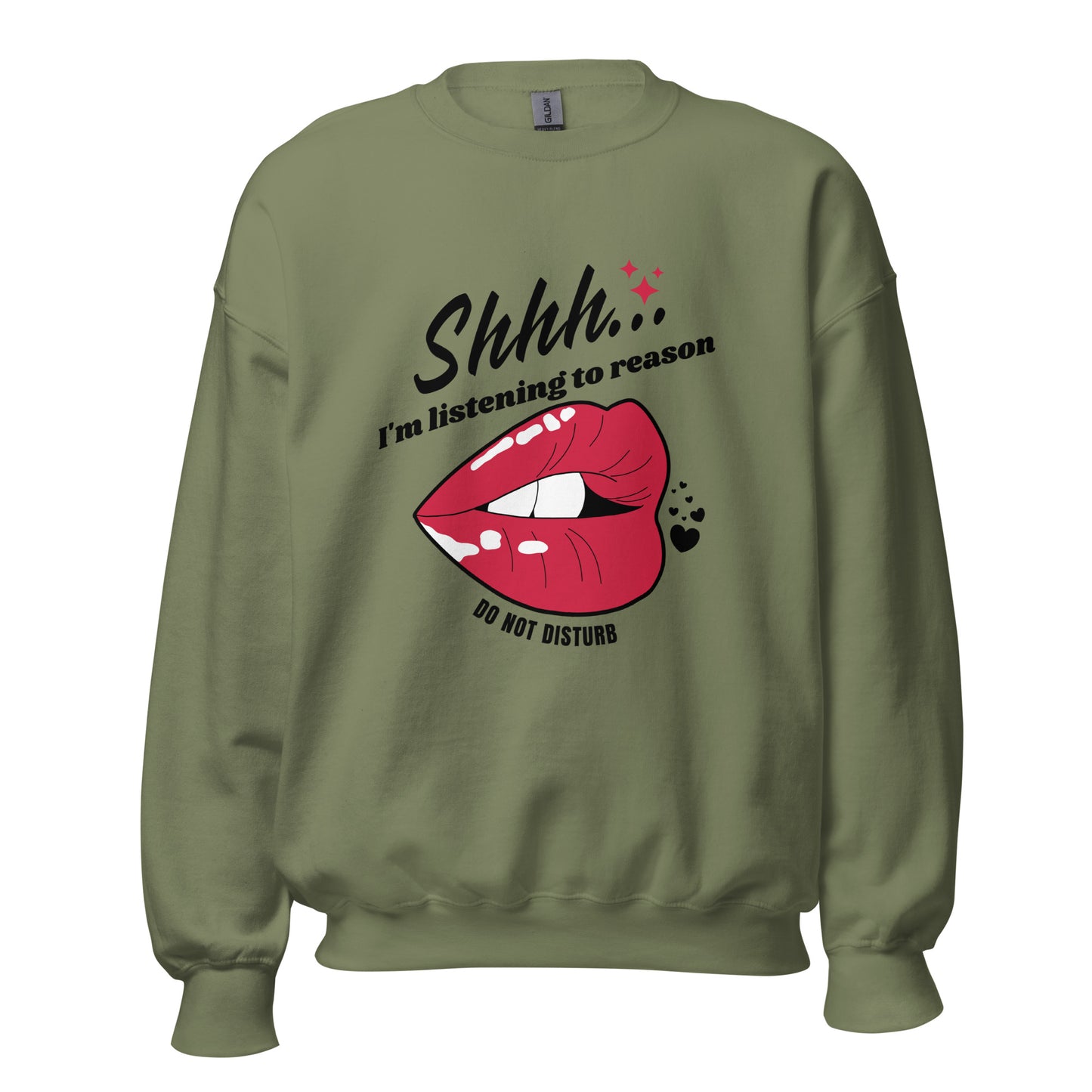 Shhh I'm Listening To Reason luscious lips Unisex Sweatshirt