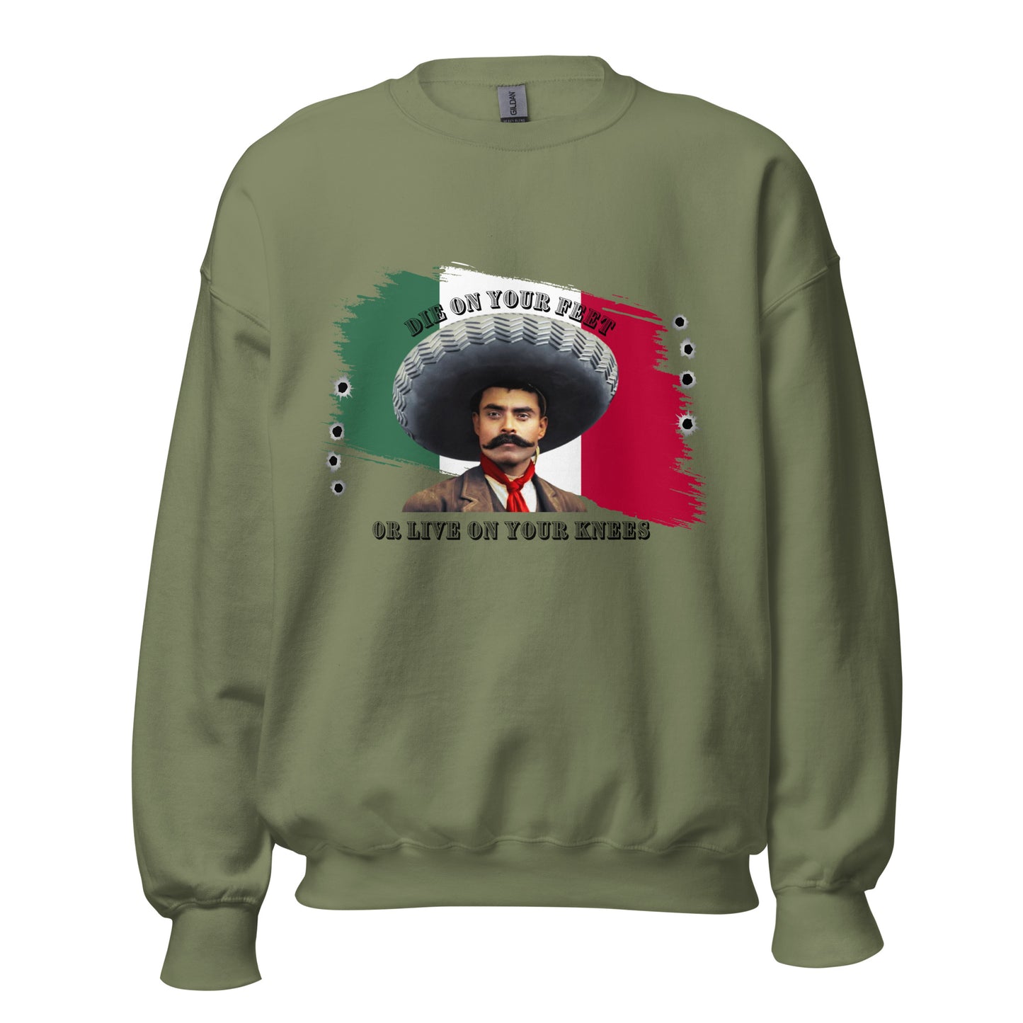 Die On Your Feet Live On Your Knees Unisex Sweatshirt