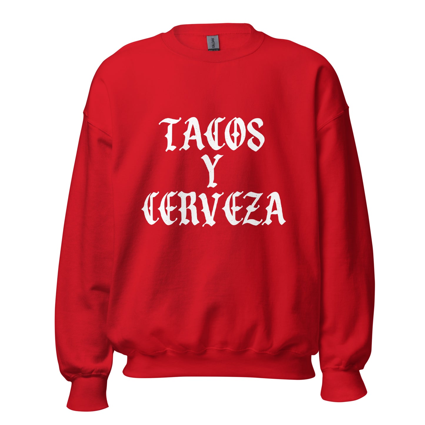 Tacos Y Cerveza Unisex Sweatshirt