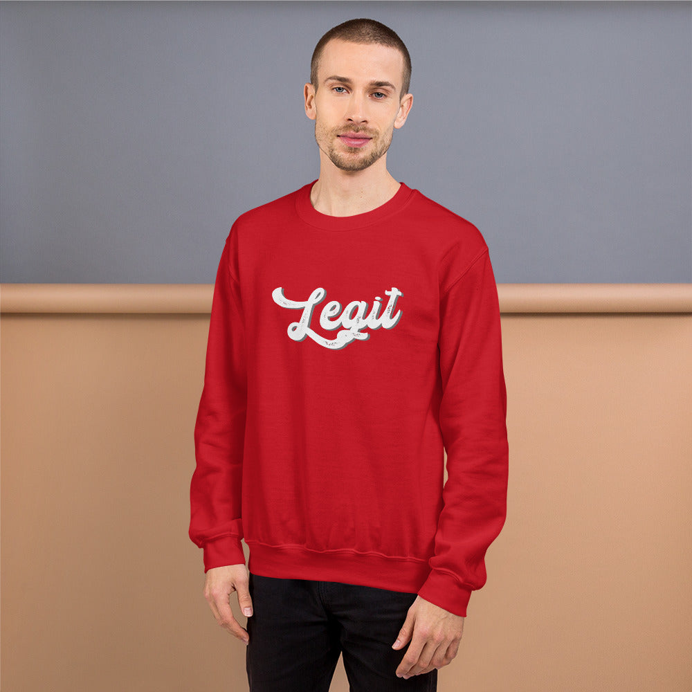 LEGIT Unisex Sweatshirt