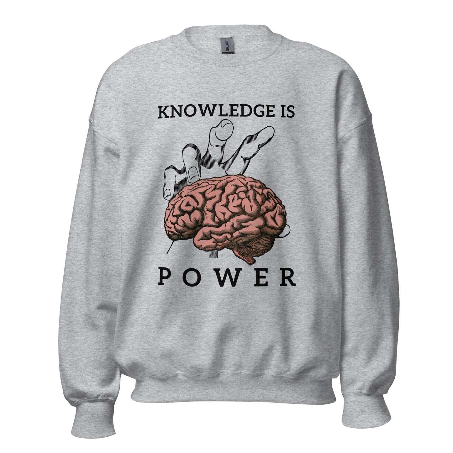 Knowledge is POWER. Brain power. Unisex Sweatshirt