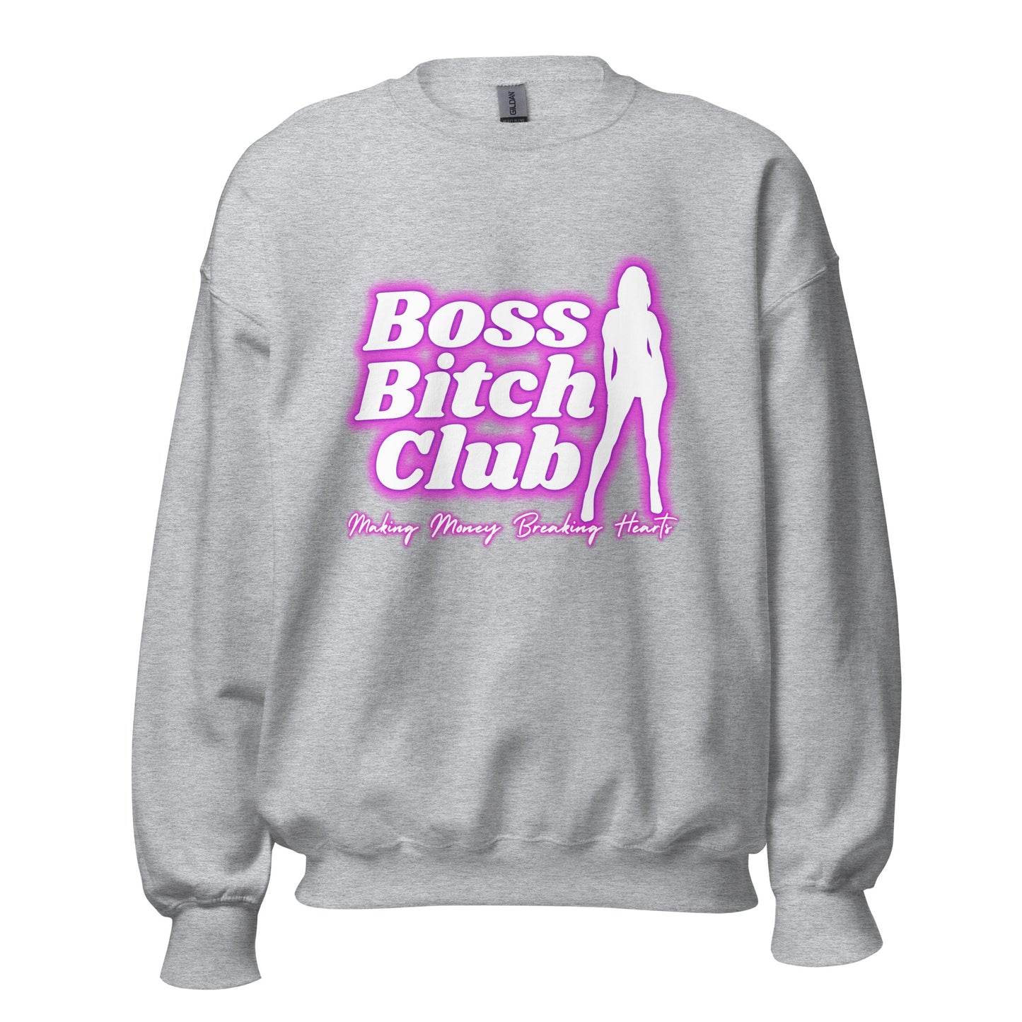 Boss Bitch Club Unisex Sweatshirt