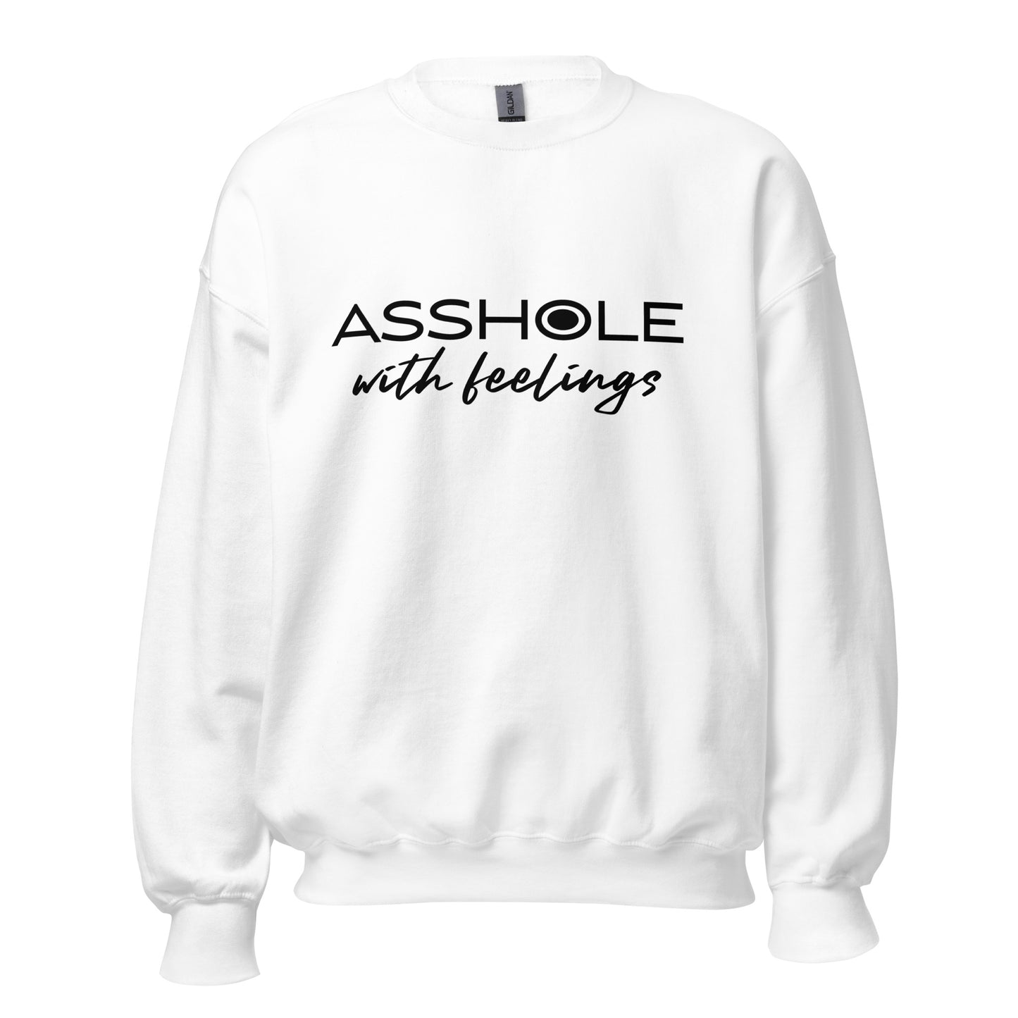 Asshole with feelings Unisex Sweatshirt