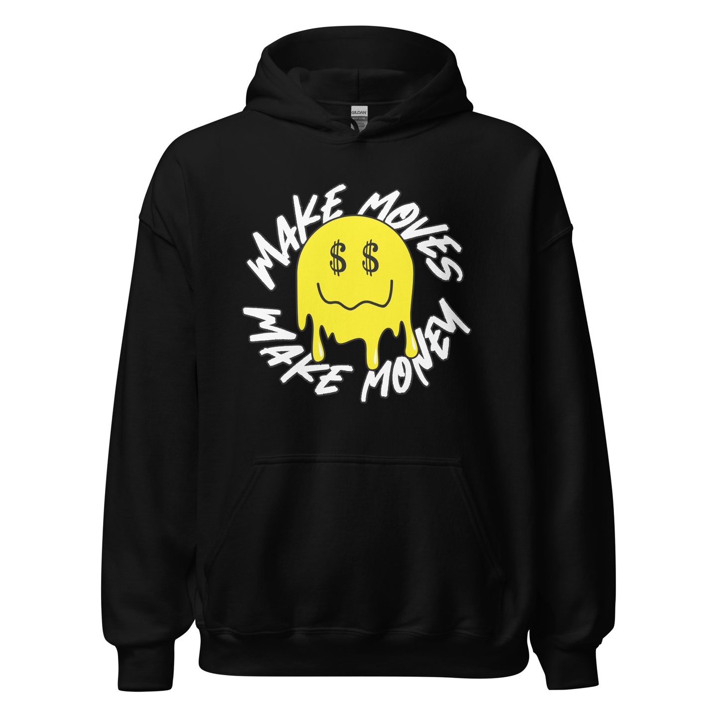 Smile - Make Moves Make Money Unisex Hoodie