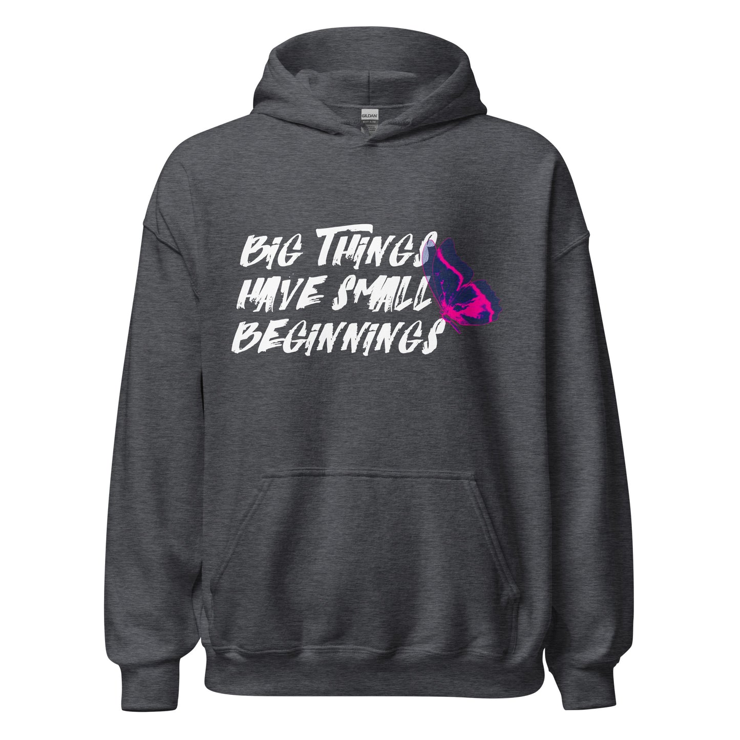 BIG Things Have Small Beginnings ButterflyUnisex Hoodie