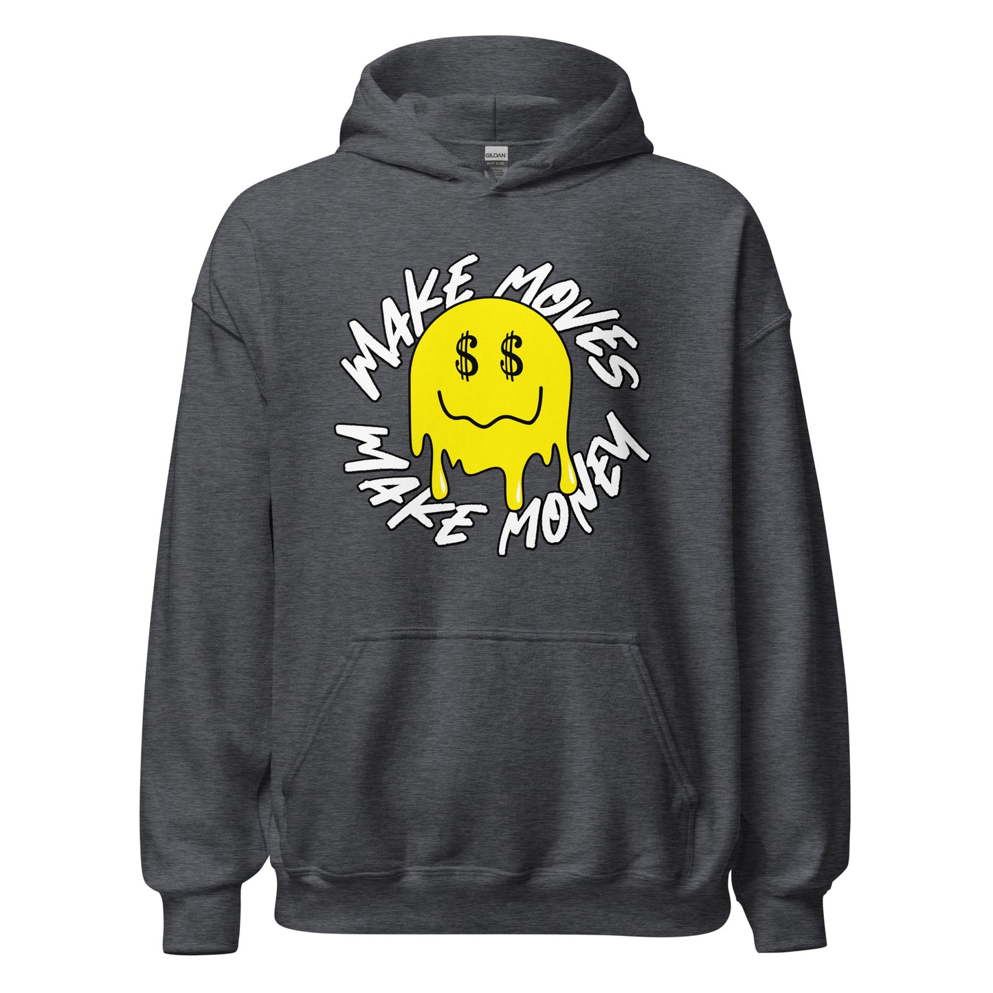 Smile - Make Moves Make Money Unisex Hoodie