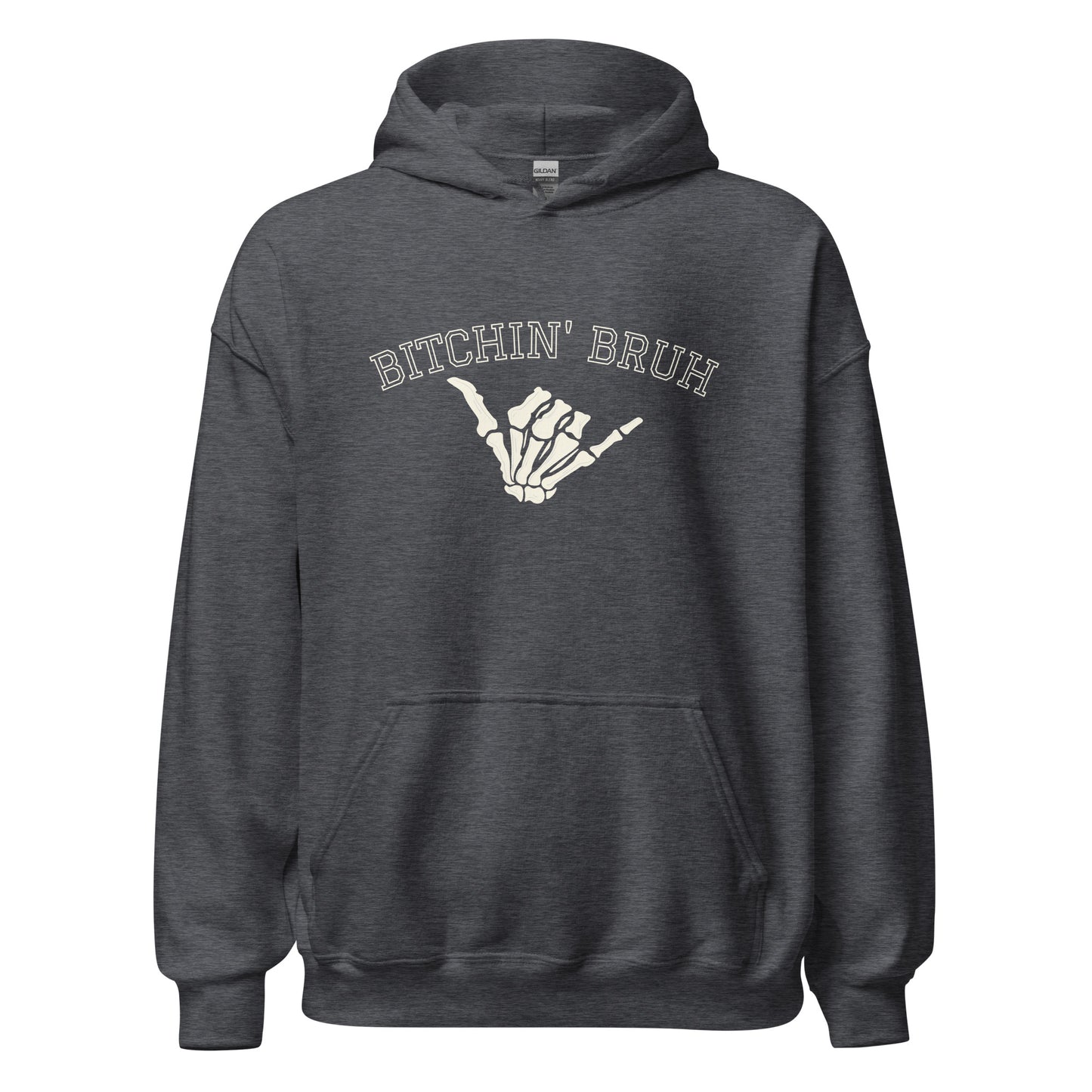Bitchin' Bruh Unisex Hoodie