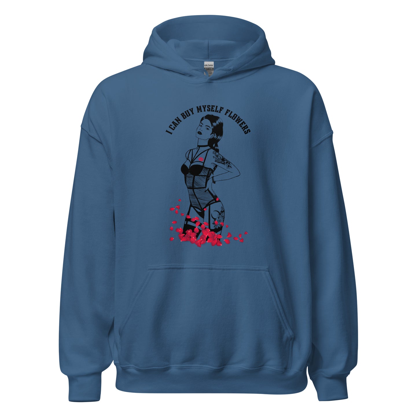I Can Buy Myself Flowers Unisex Hoodie