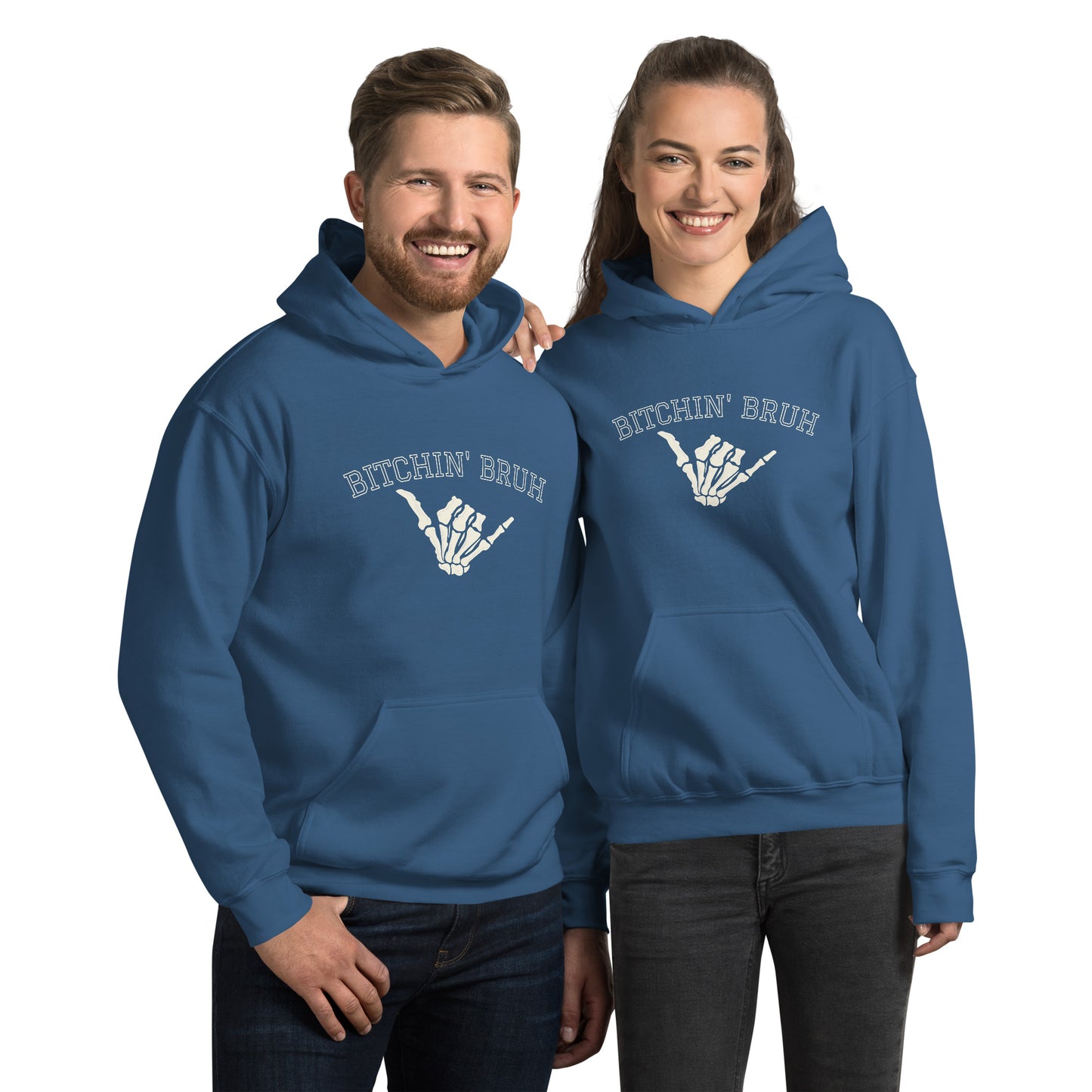 Bitchin' Bruh Unisex Hoodie
