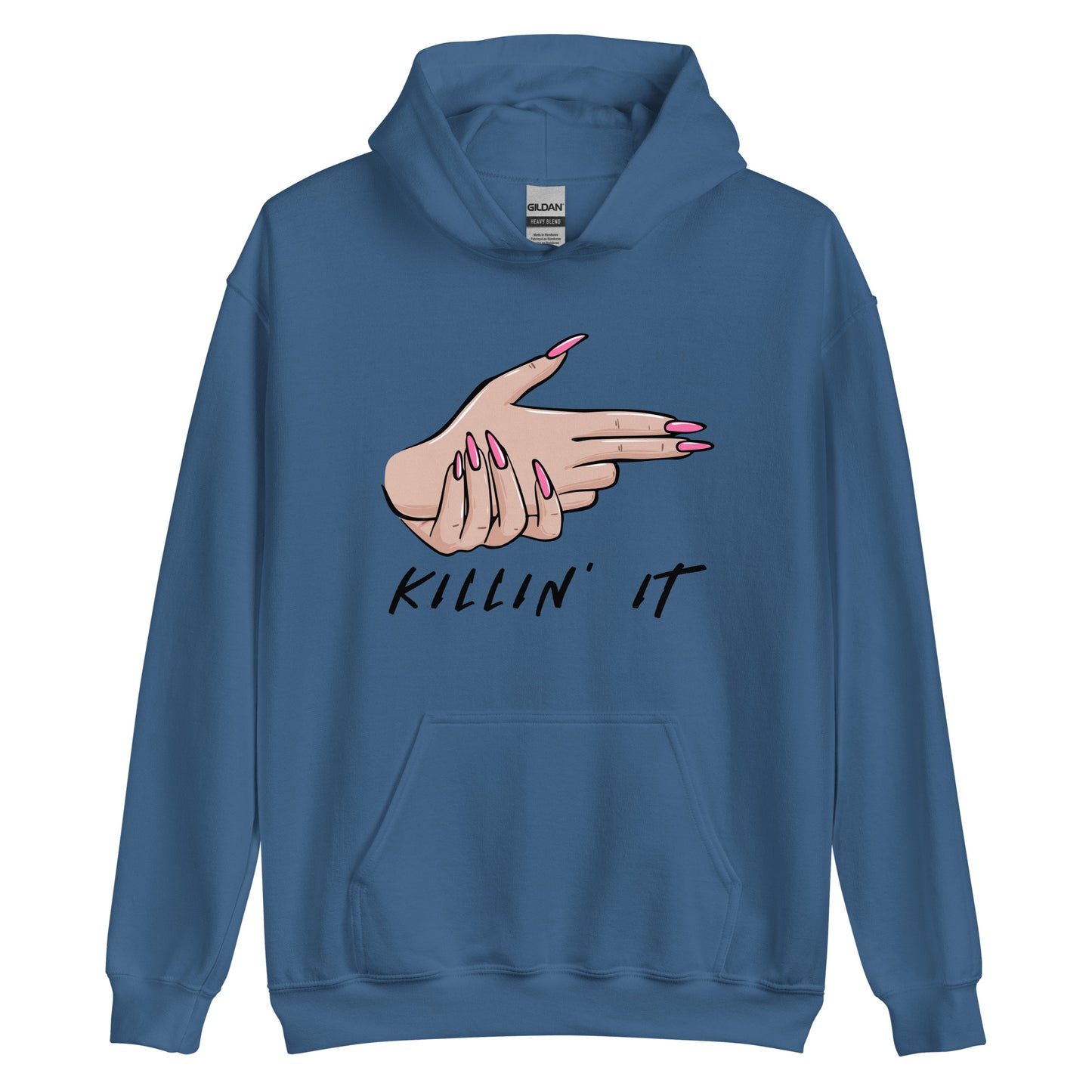KILLIN' IT all day every day Unisex Hoodie
