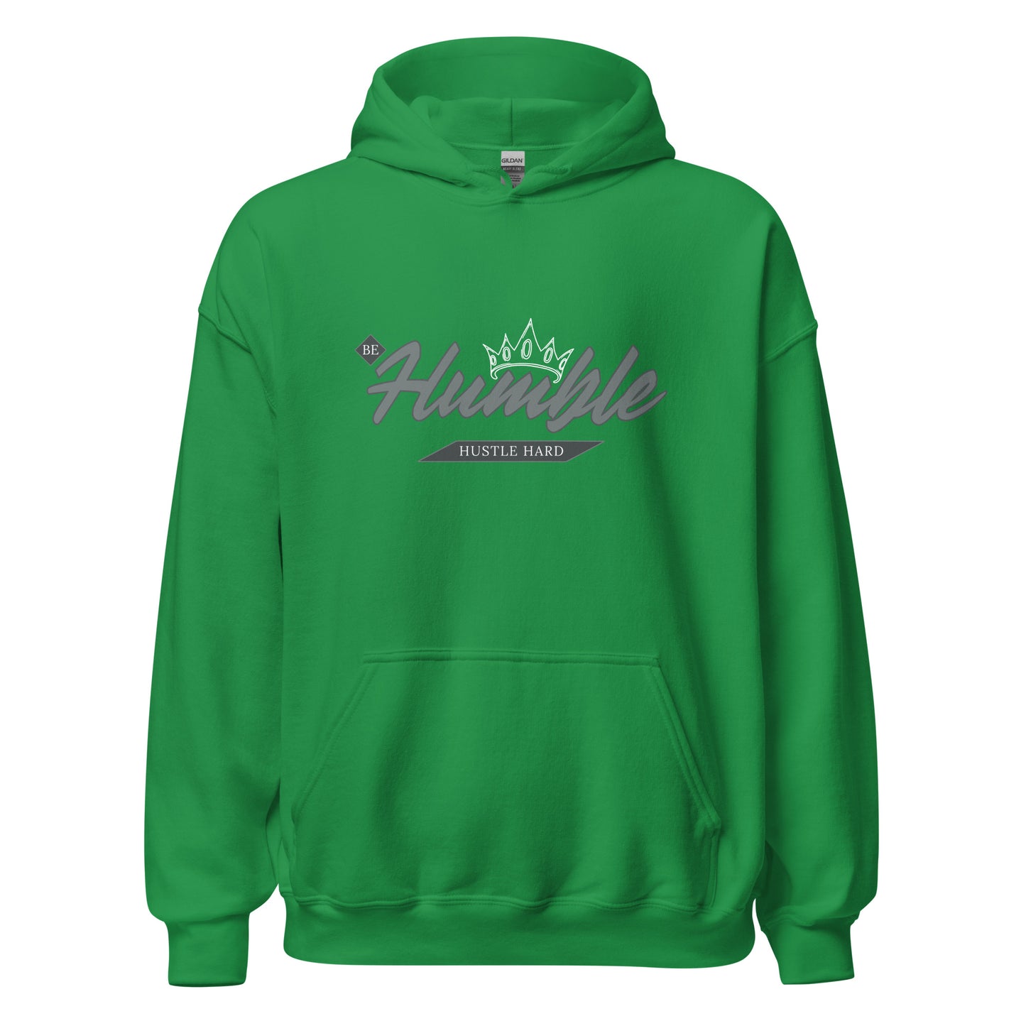 Be Humble. HUSTLE HARD. Unisex Hoodie