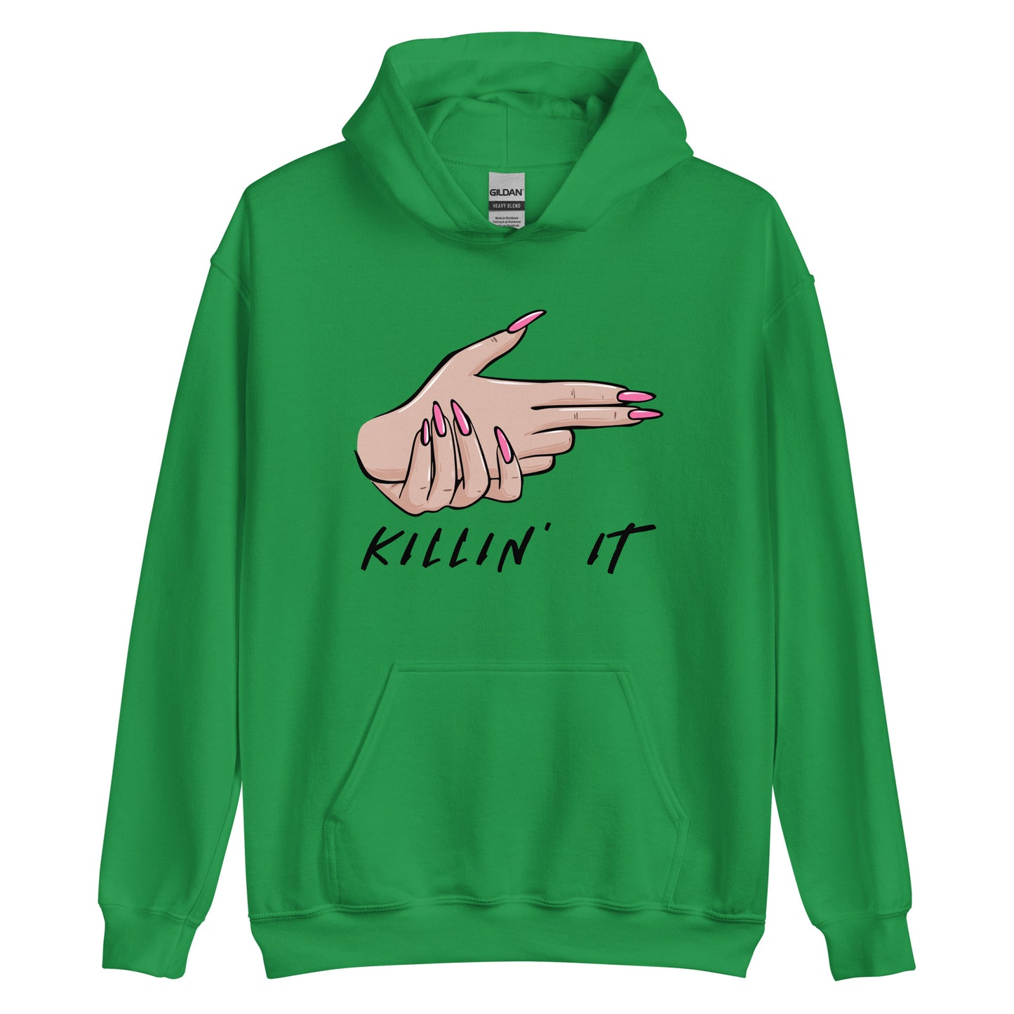 KILLIN' IT all day every day Unisex Hoodie