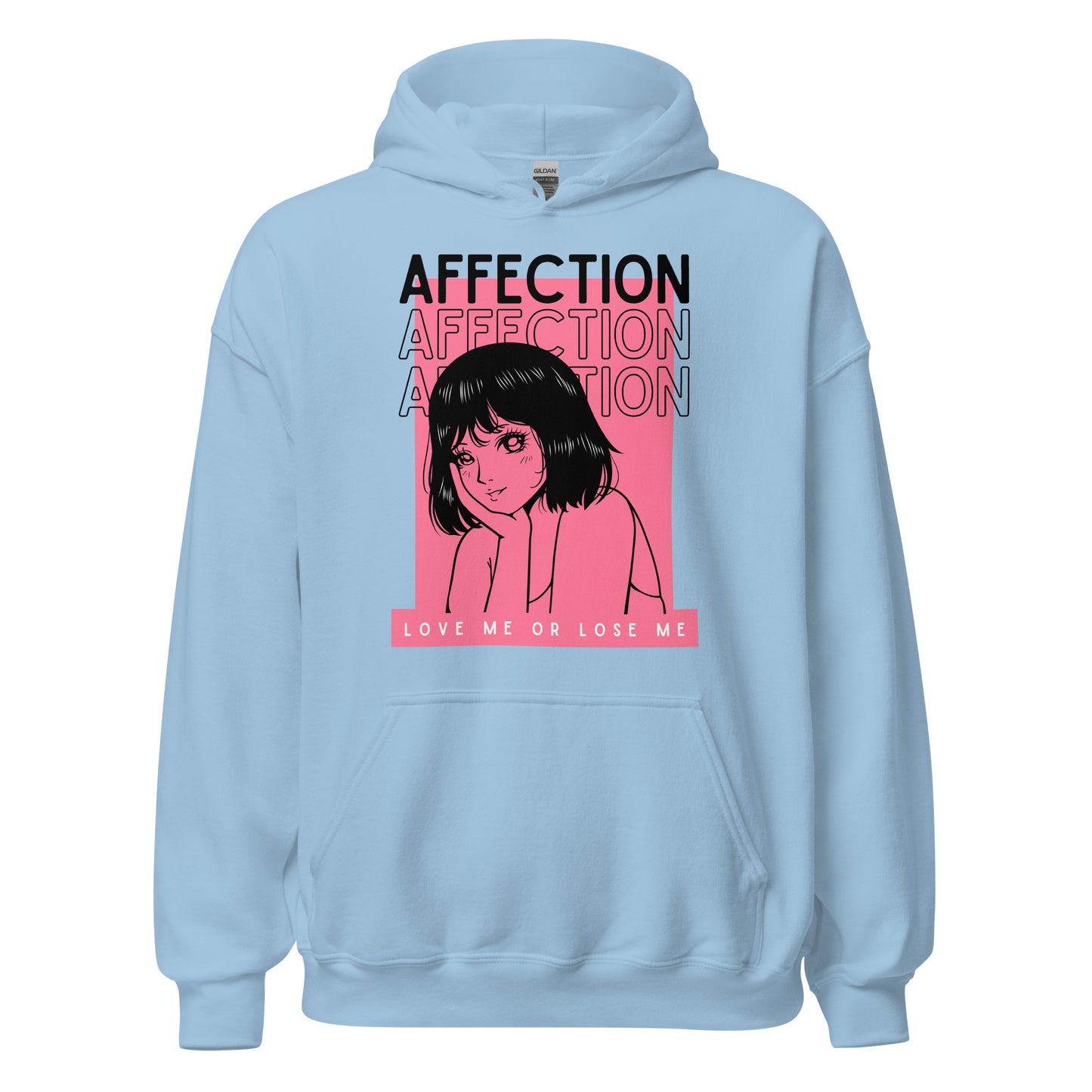Affection - Love me or lose me Unisex Hoodie