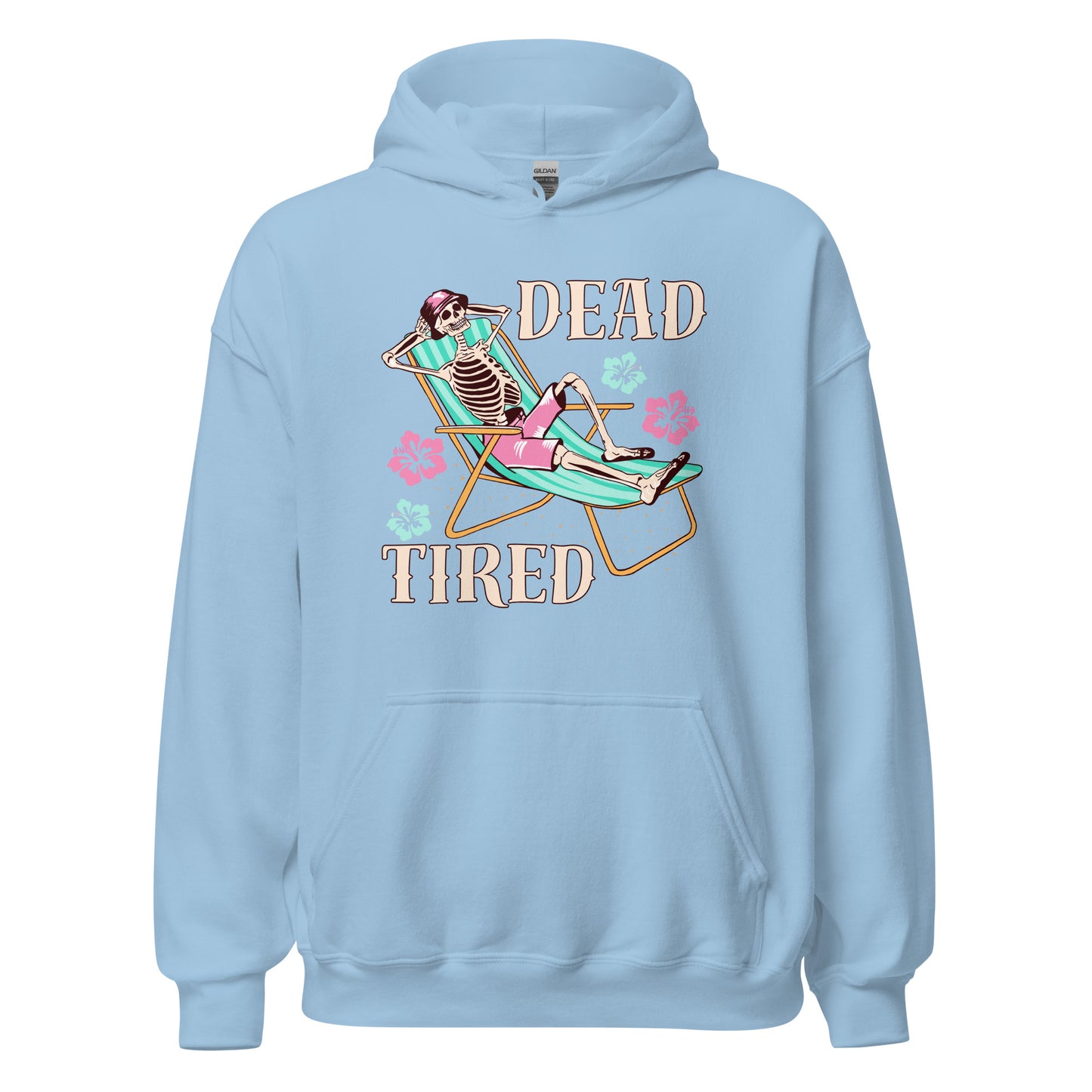 Dead Tired skeleton lounging Unisex Hoodie
