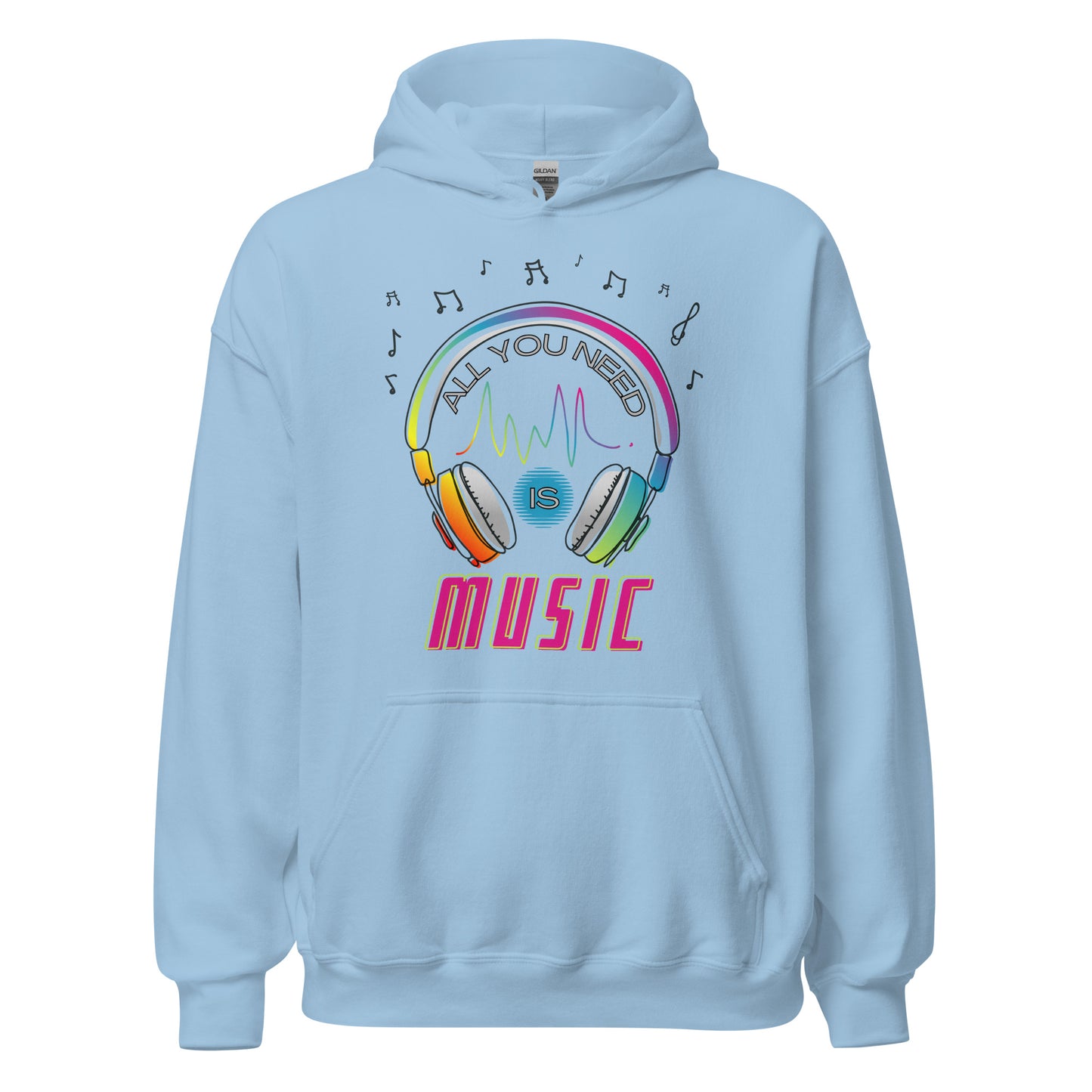 All you need is MUSIC Unisex Hoodie