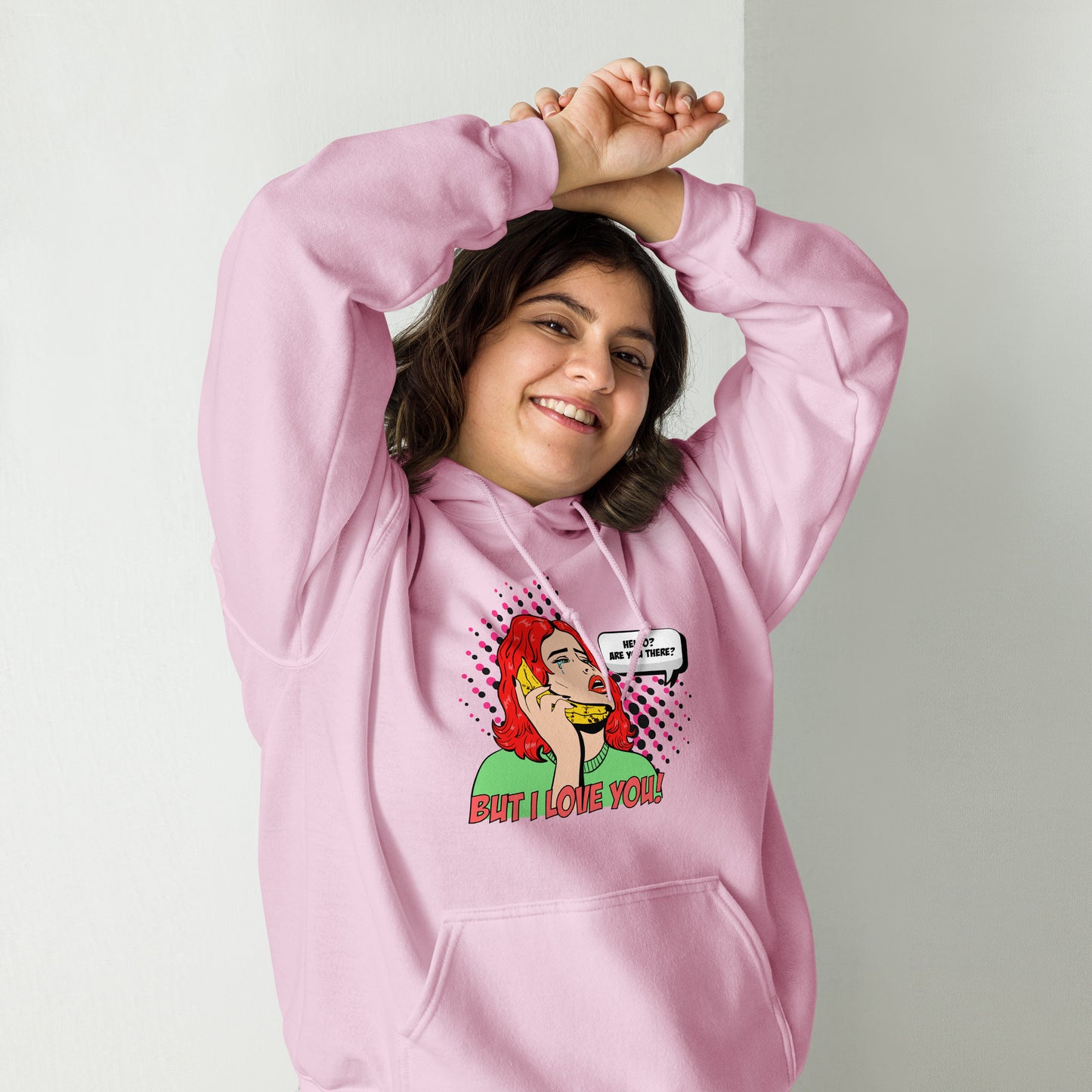 But I Love You! pop art Unisex Hoodie