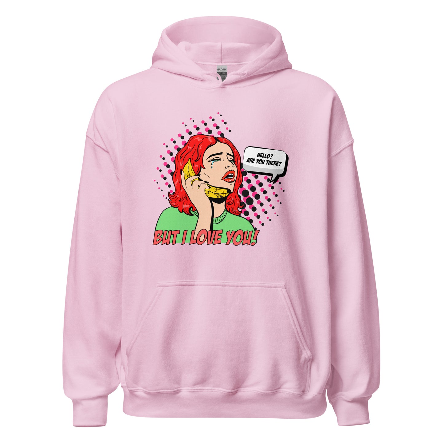 But I Love You! pop art Unisex Hoodie
