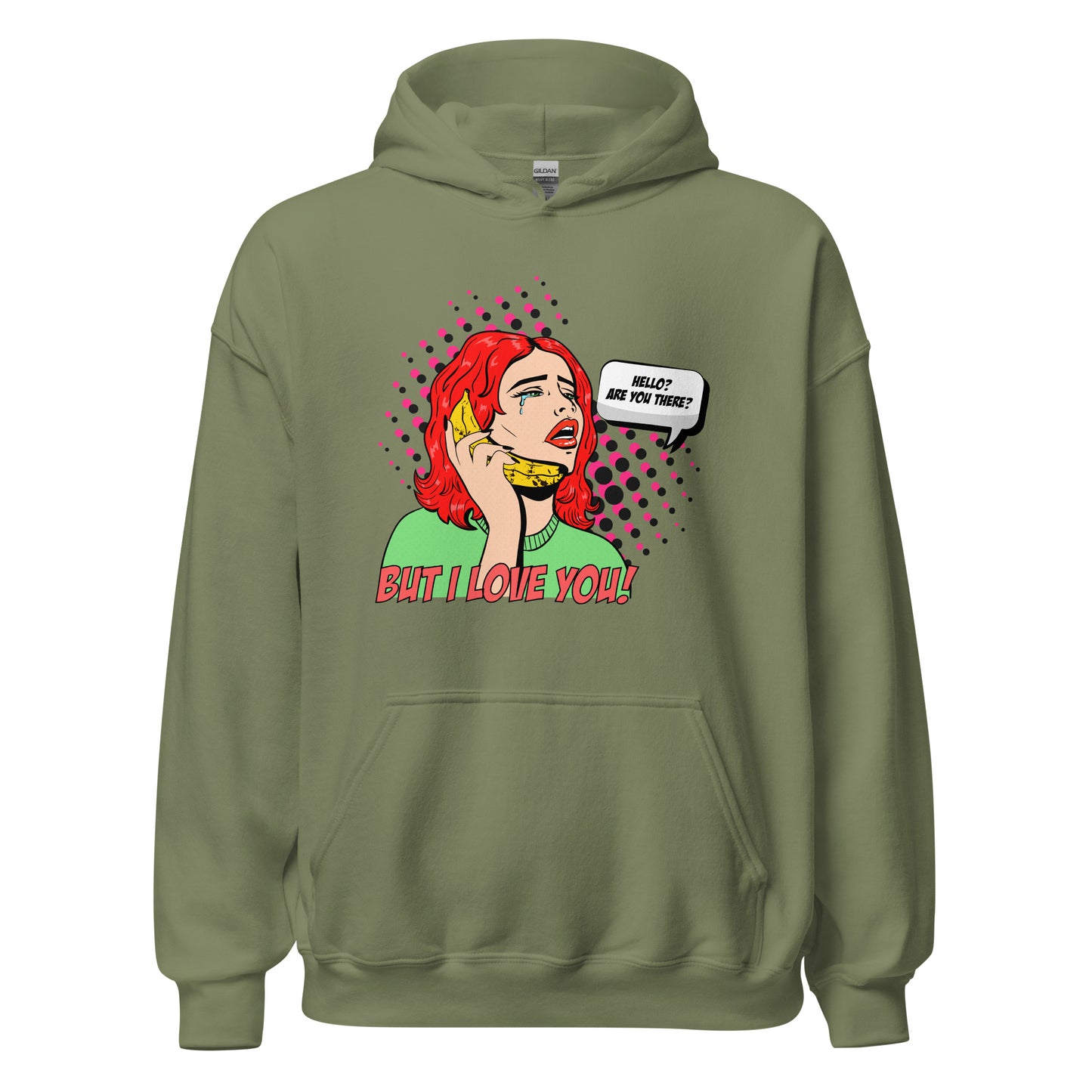 But I Love You! pop art Unisex Hoodie