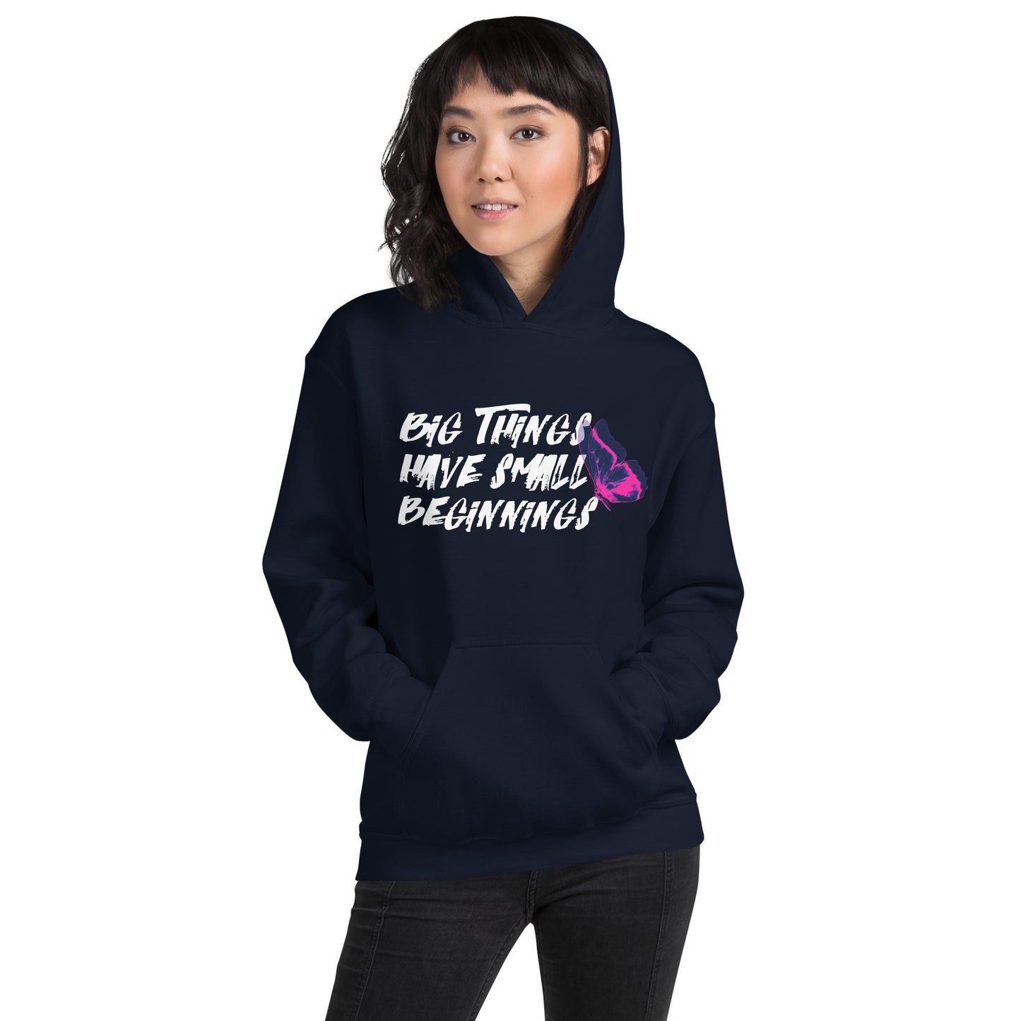 BIG Things Have Small Beginnings ButterflyUnisex Hoodie