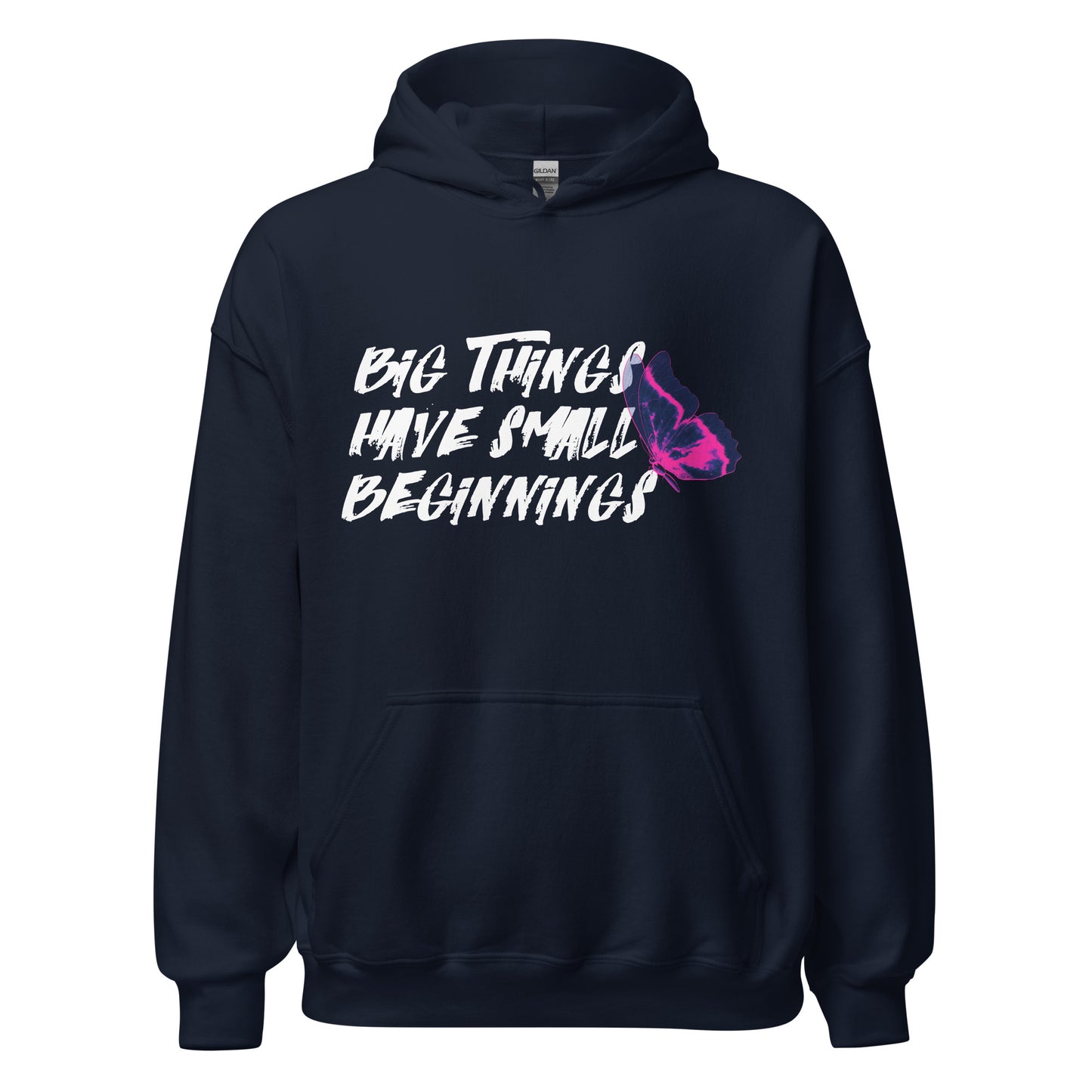 BIG Things Have Small Beginnings ButterflyUnisex Hoodie