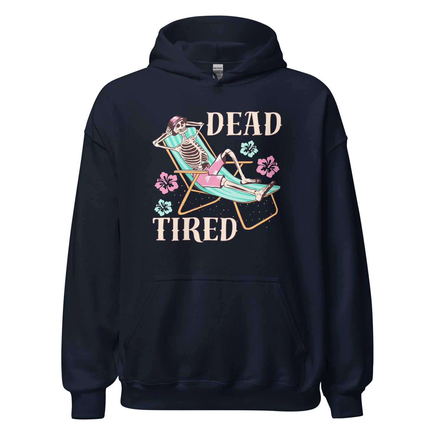 Dead Tired skeleton lounging Unisex Hoodie