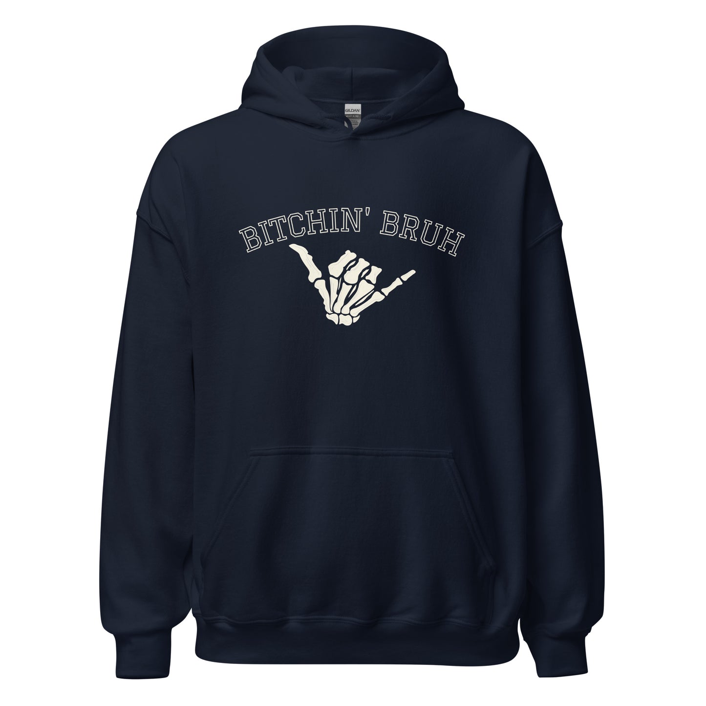 Bitchin' Bruh Unisex Hoodie