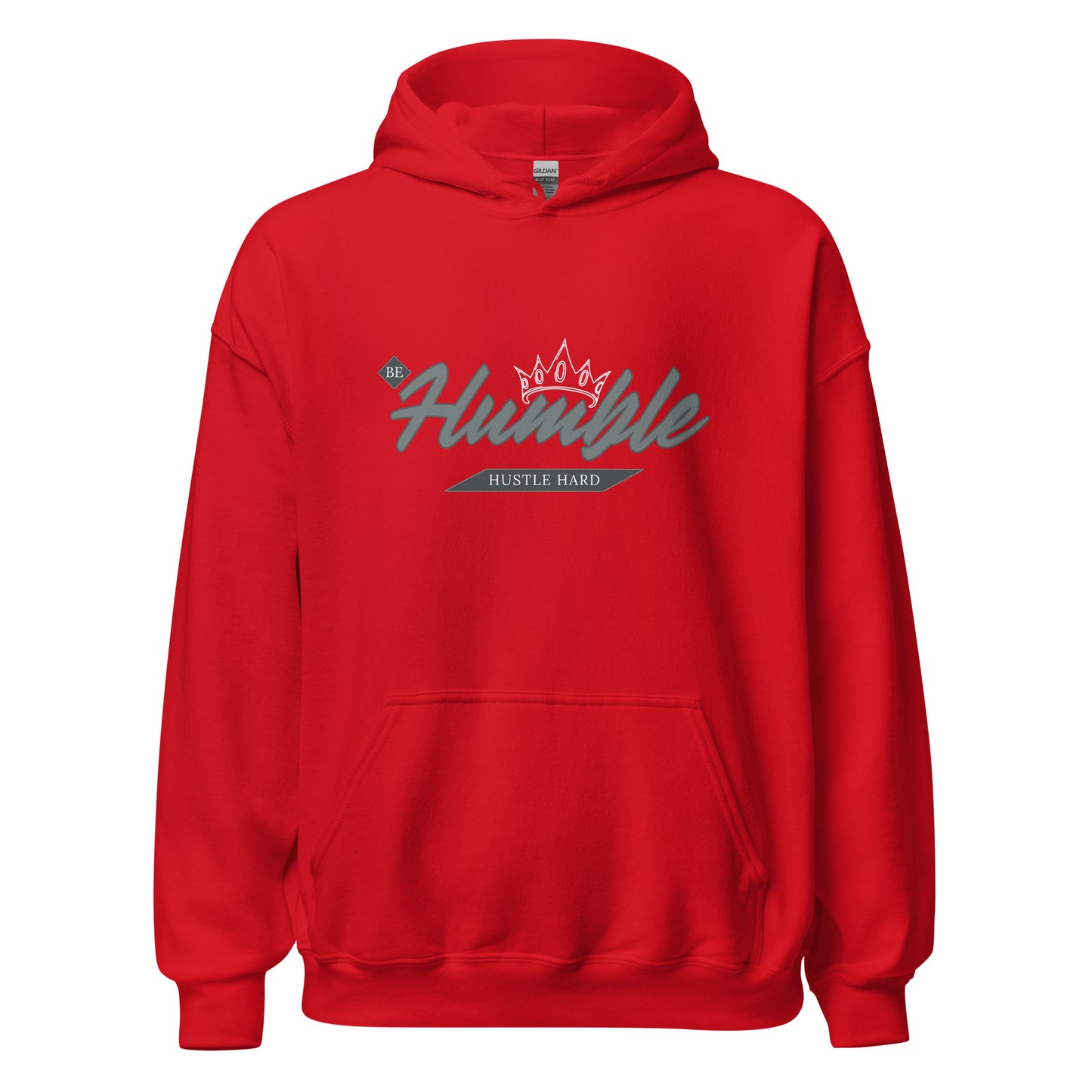 Be Humble. HUSTLE HARD. Unisex Hoodie