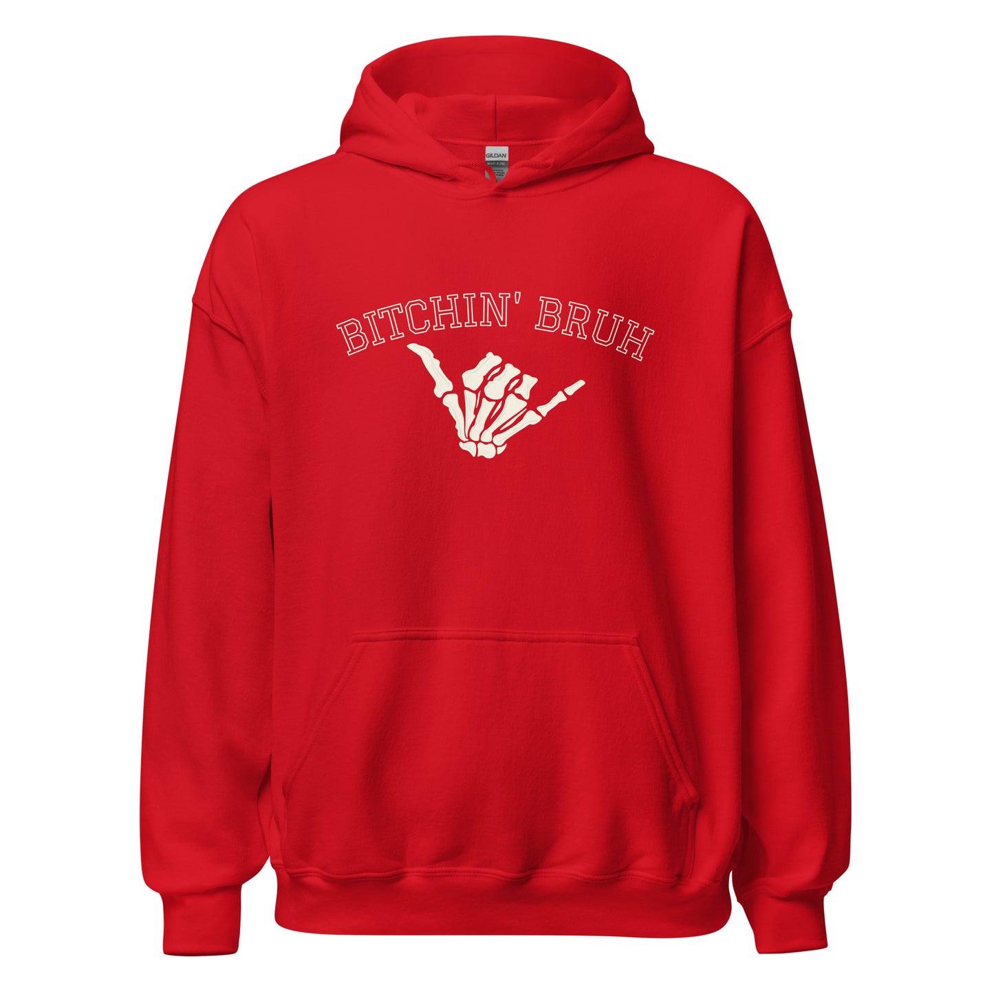Bitchin' Bruh Unisex Hoodie