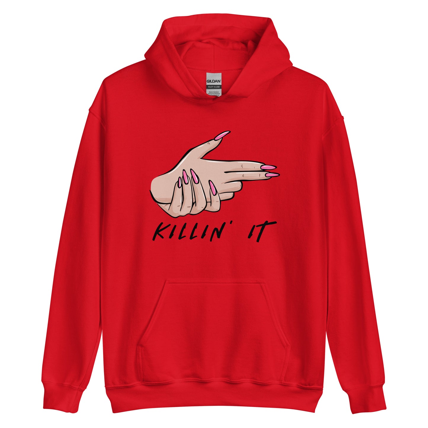 KILLIN' IT all day every day Unisex Hoodie