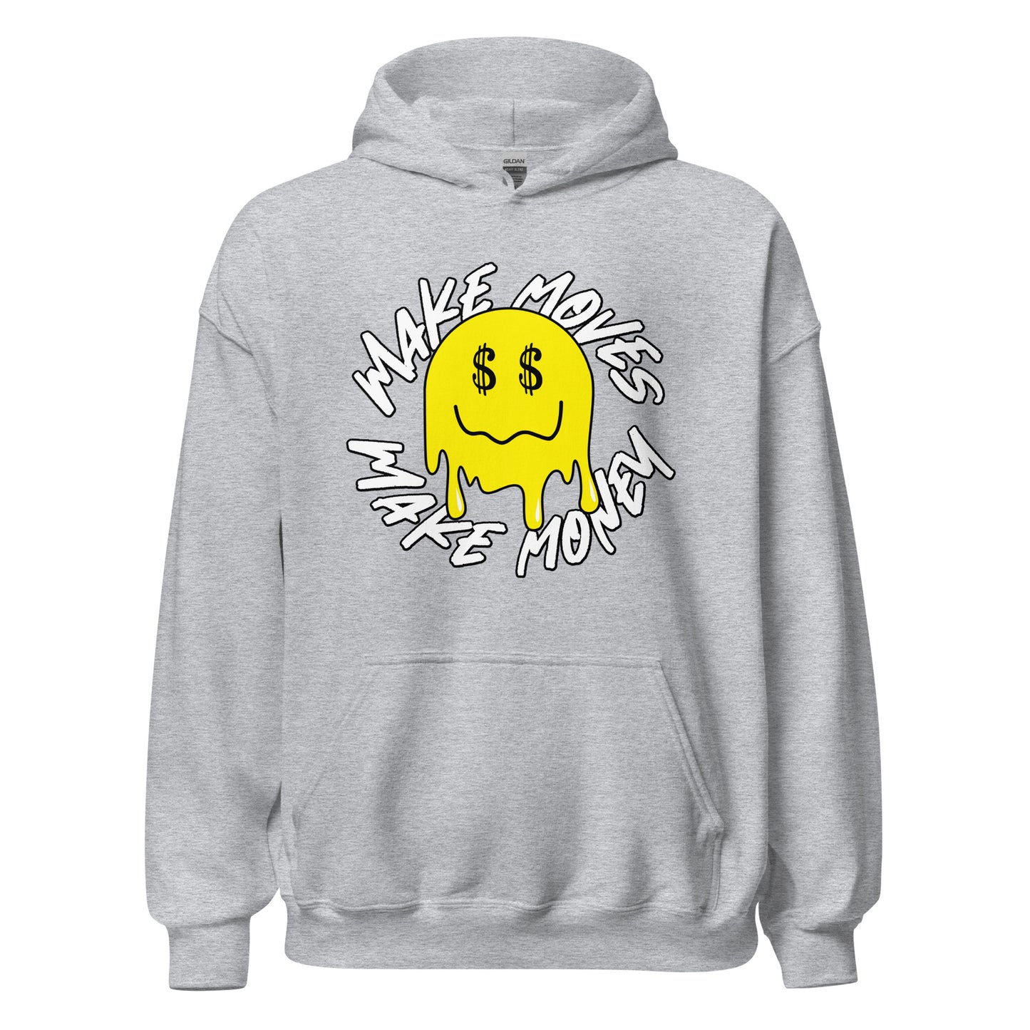 Smile - Make Moves Make Money Unisex Hoodie