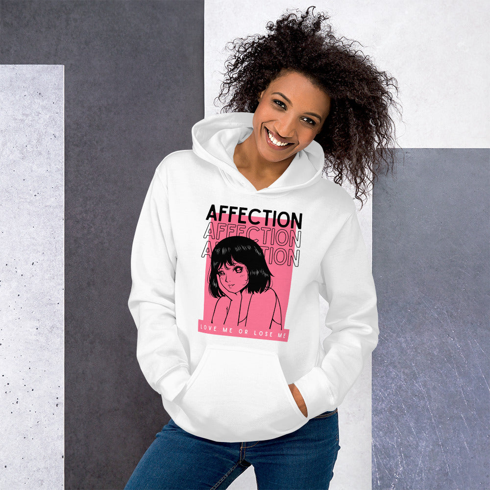 Affection - Love me or lose me Unisex Hoodie