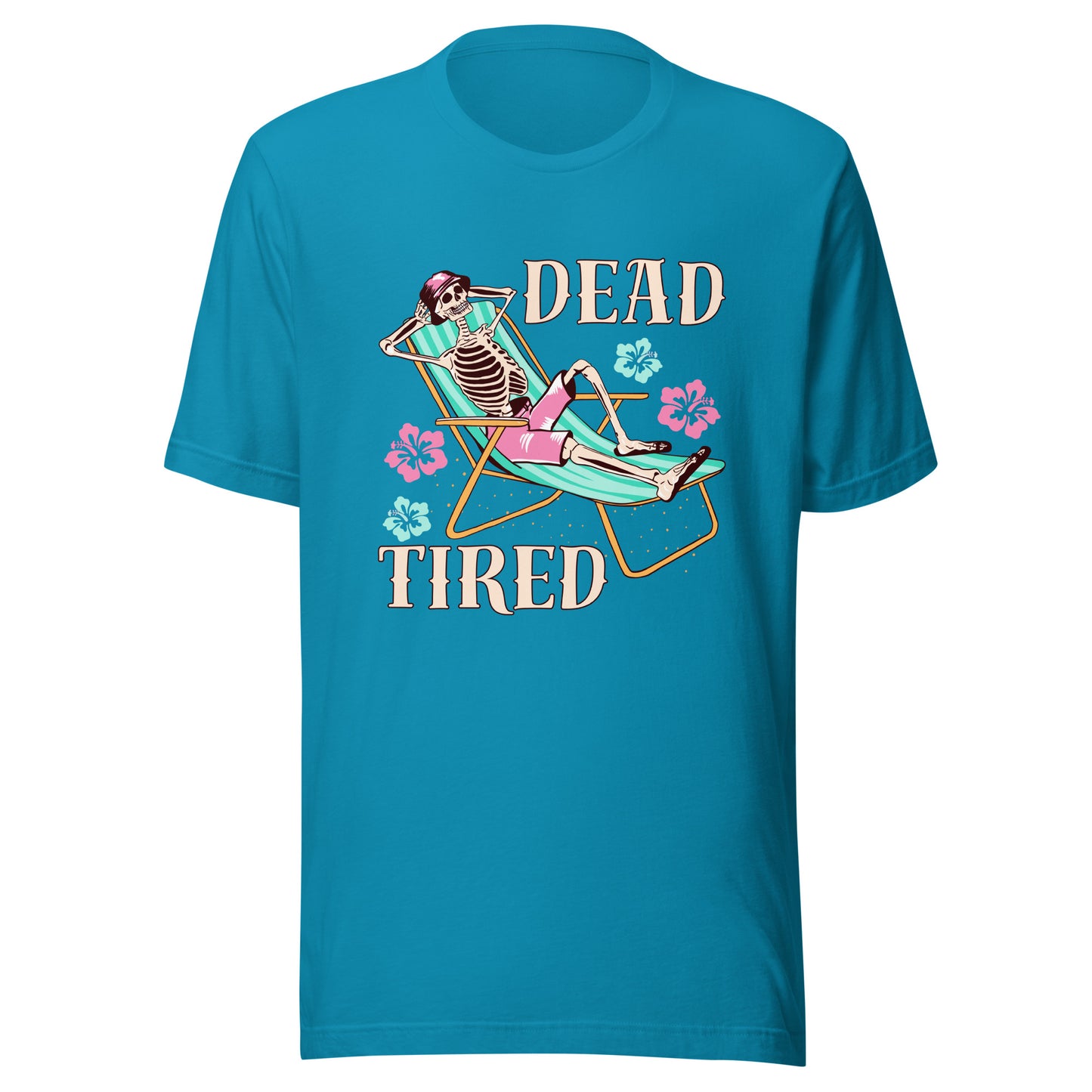 Dead Tired skeleton lounging Unisex t-shirt