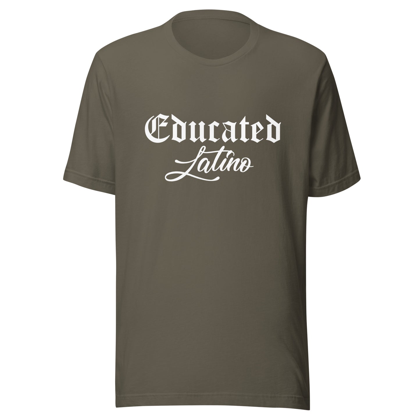 Educated Latino Unisex t-shirt