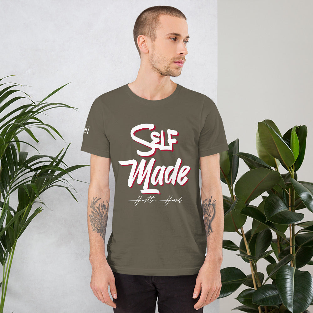 Self Made Self Paid Unisex t-shirt