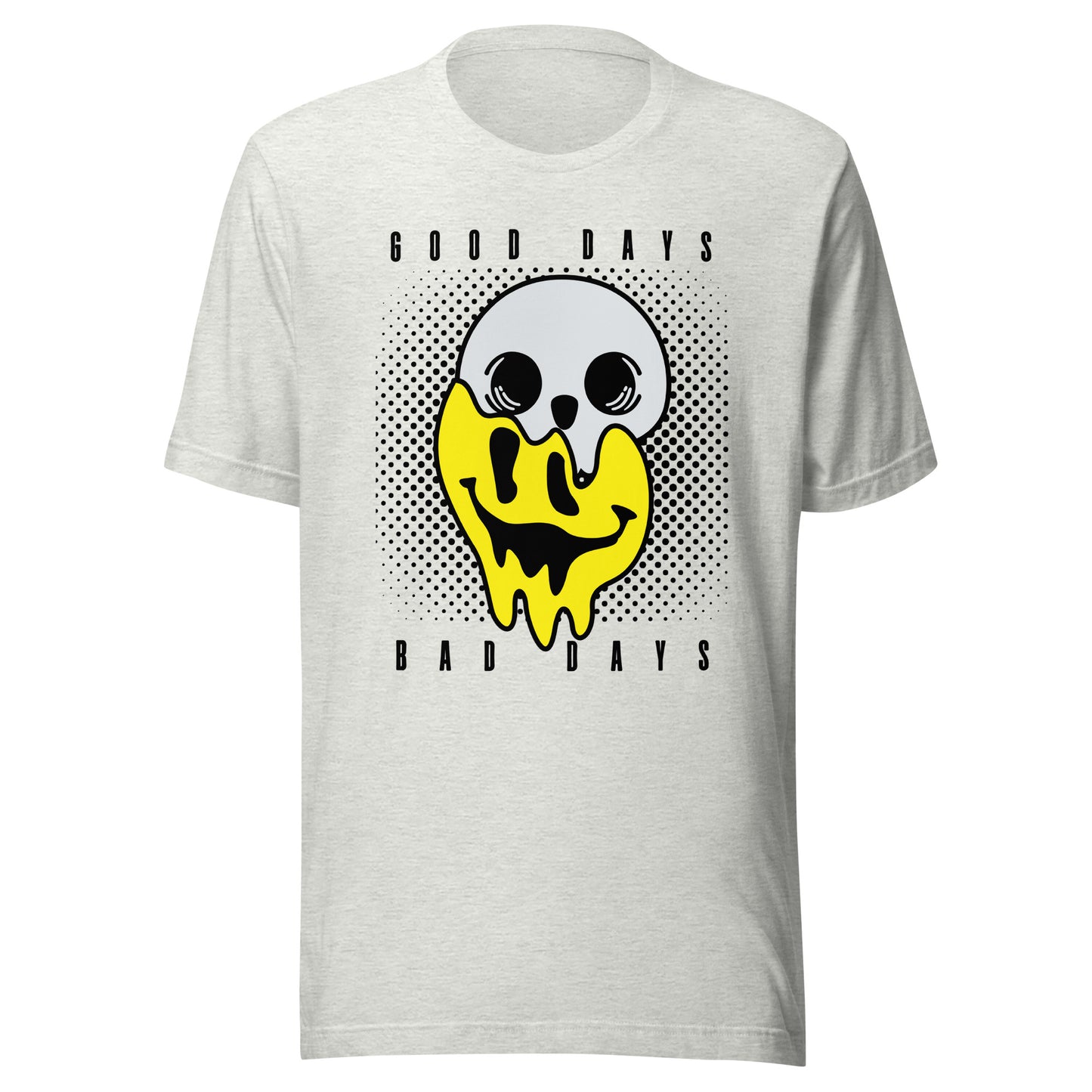 Good Days Bad Days drip emoji Unisex t-shirt